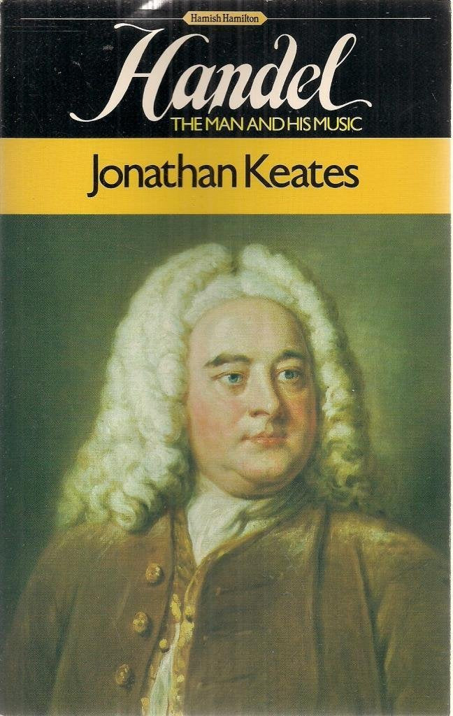 Product Image: Handel: The Man and His Music