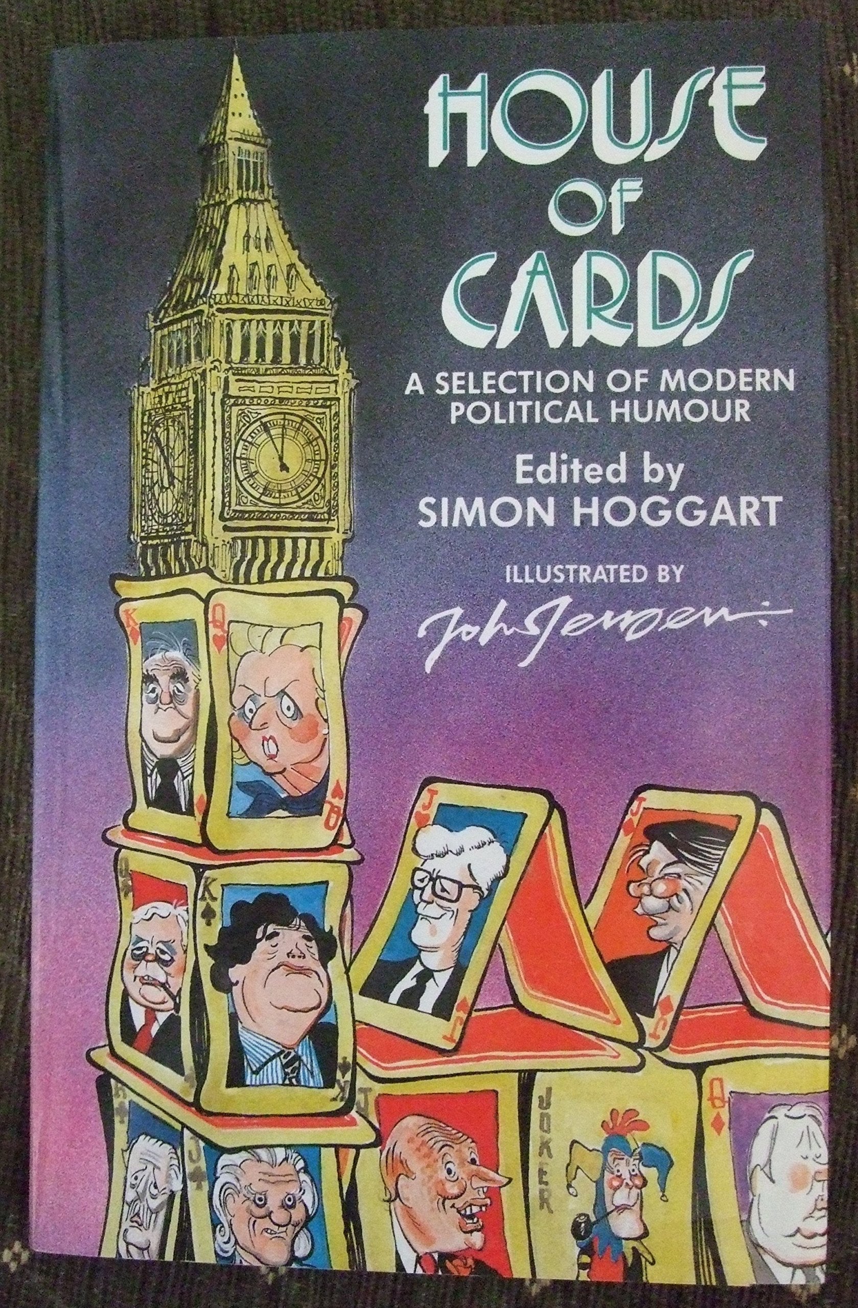 House of Cards: A Selection of Modern Political Humour book