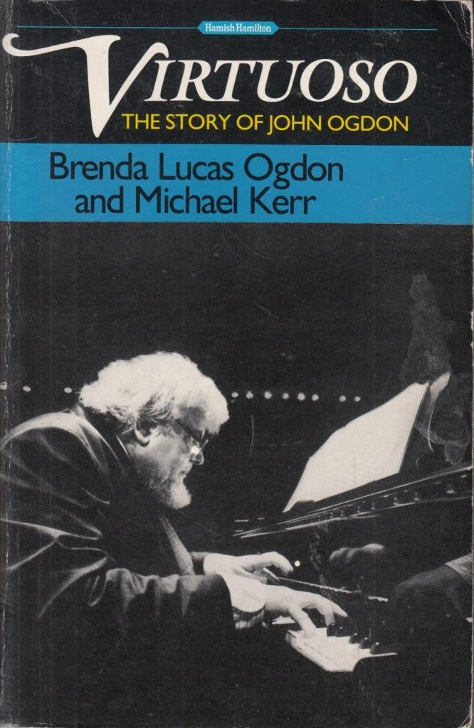 Virtuoso: The Story of John Ogdon book