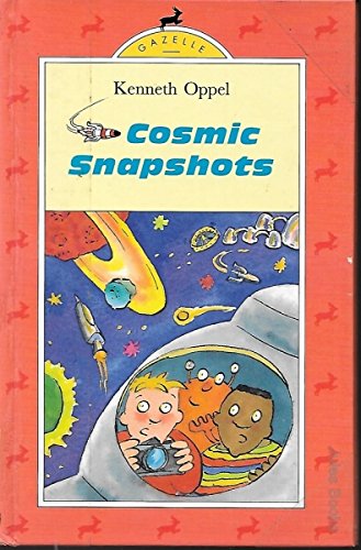 Cosmic Snapshots (Gazelle Books) Novels & Short Stories