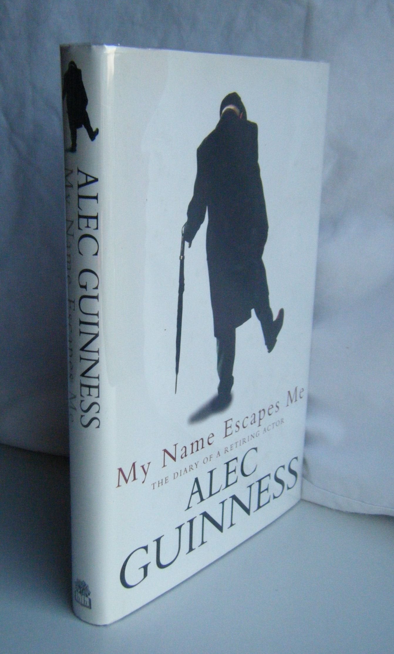 My Name Escapes me: The Diary of a Retiring Actor Art & Literature