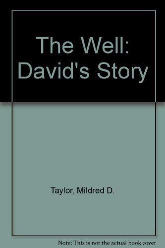 The Well: David's Story Fiction
