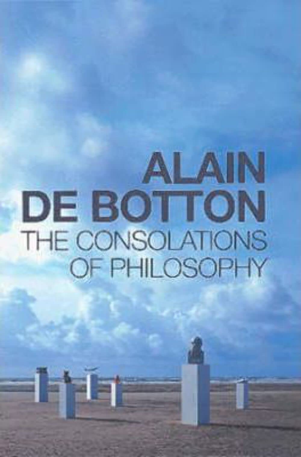 The Consolations of Philosophy Philosophy