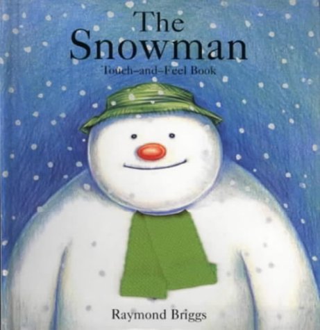 Product Image: The Snowman: Touch and Feel Book
