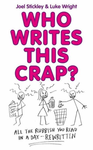 Who Writes This Crap? Humour & Satire