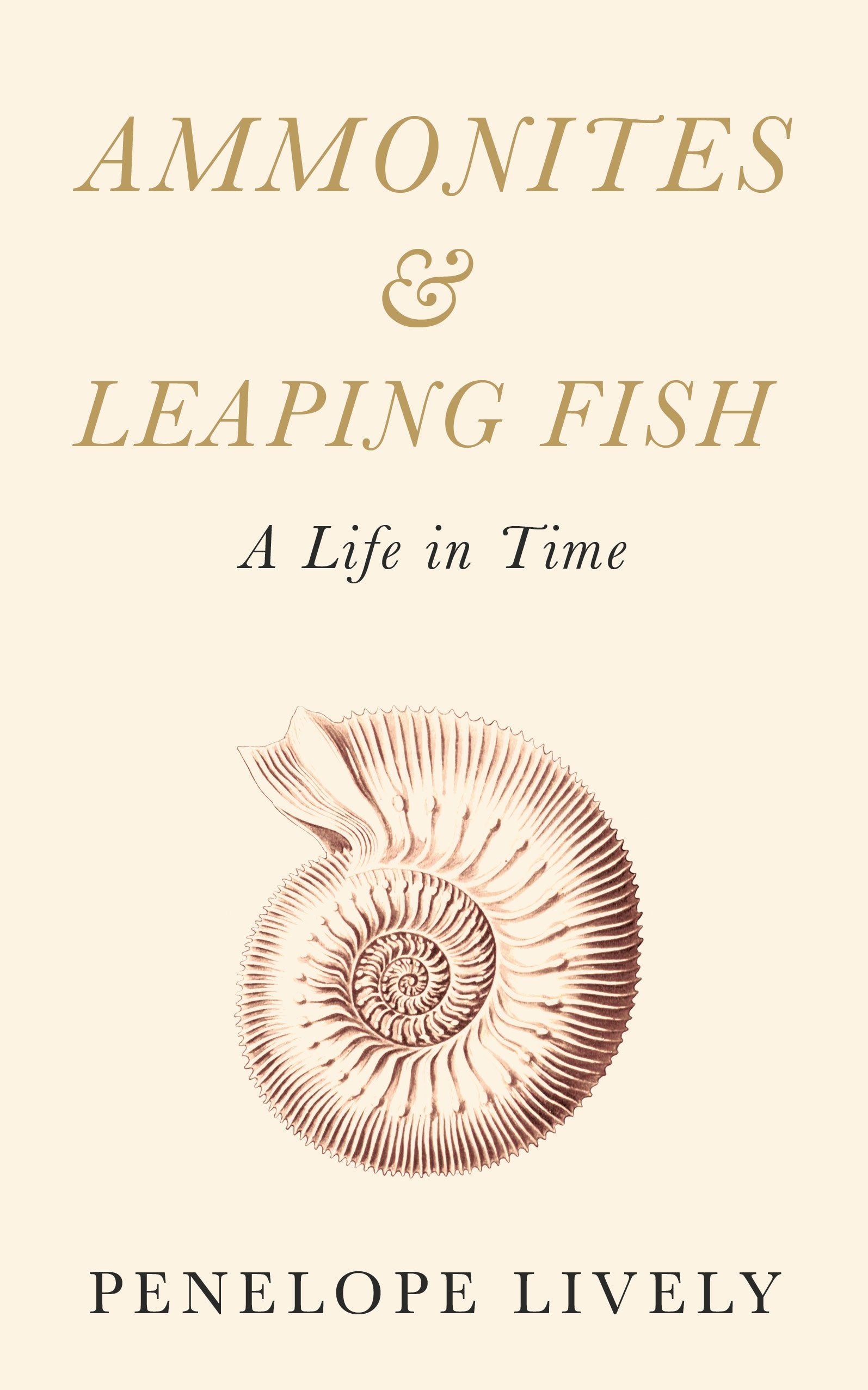 Product Image: Ammonites and Leaping Fish: A Life in Time