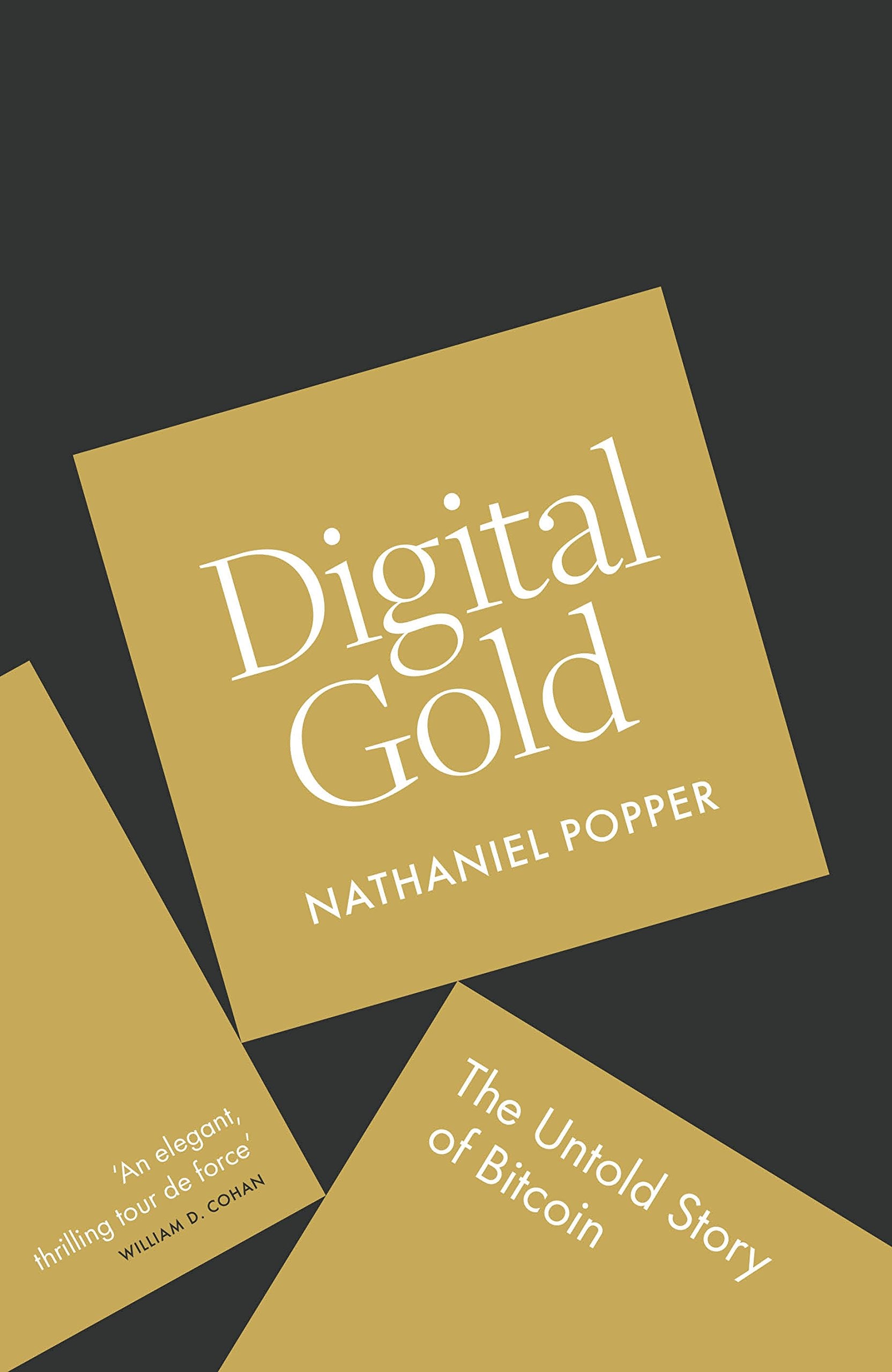 Digital Gold: The Untold Story of Bitcoin Law