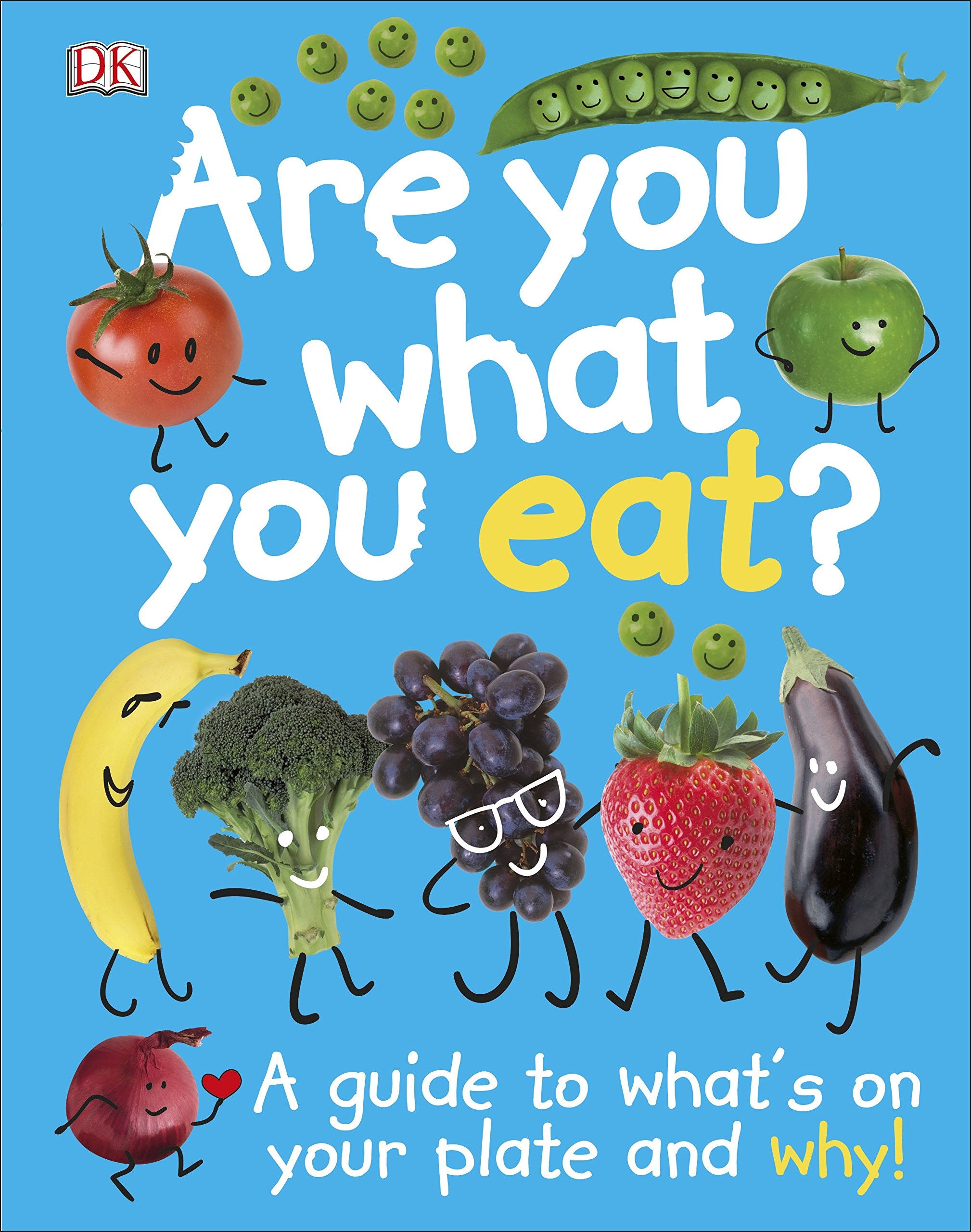 Are You What You Eat?: A Guide to What's on your Plate and Why! Non-fiction