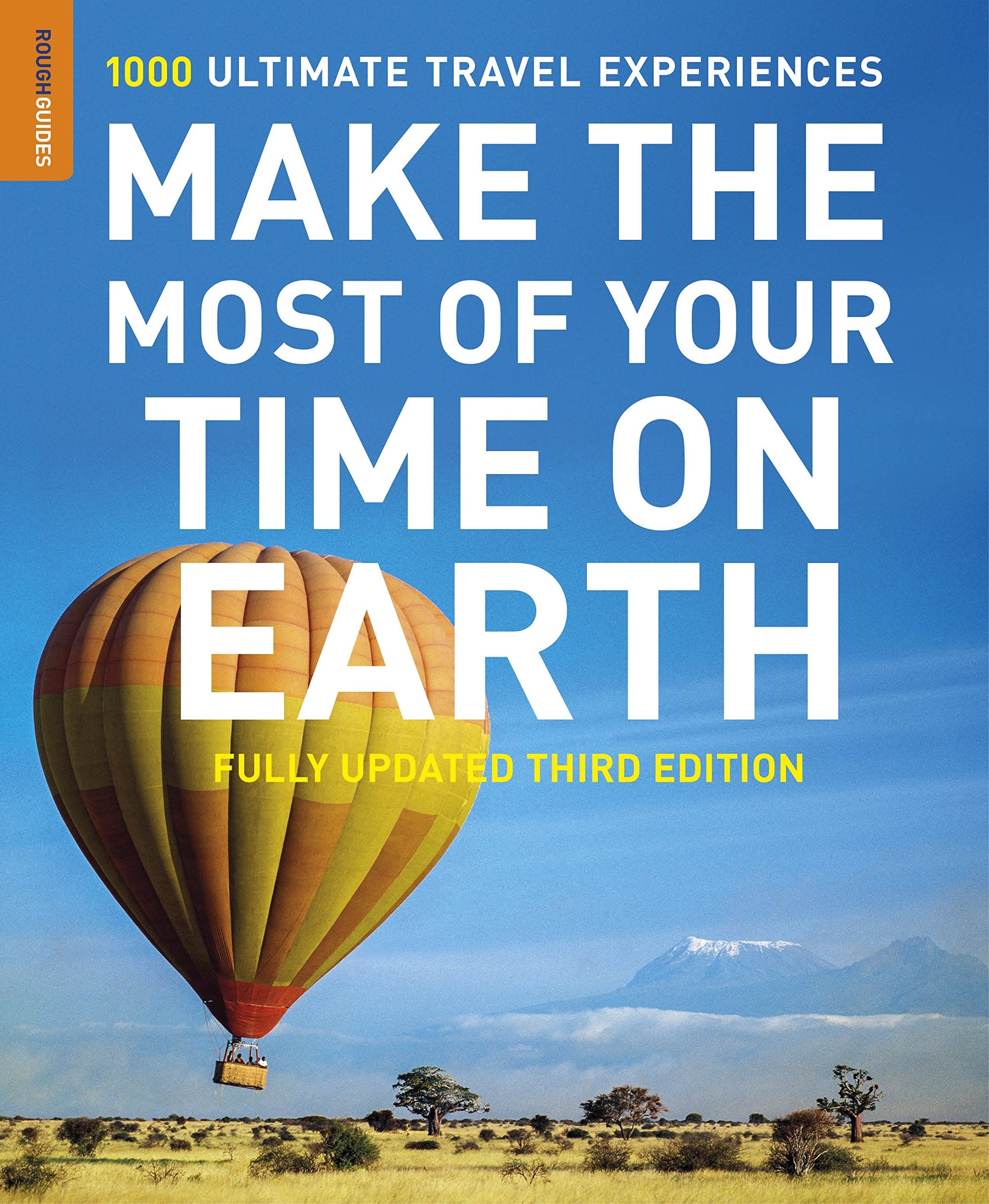Rough Guide - Make the Most of Your Time on Earth Leisure, Home & Garden