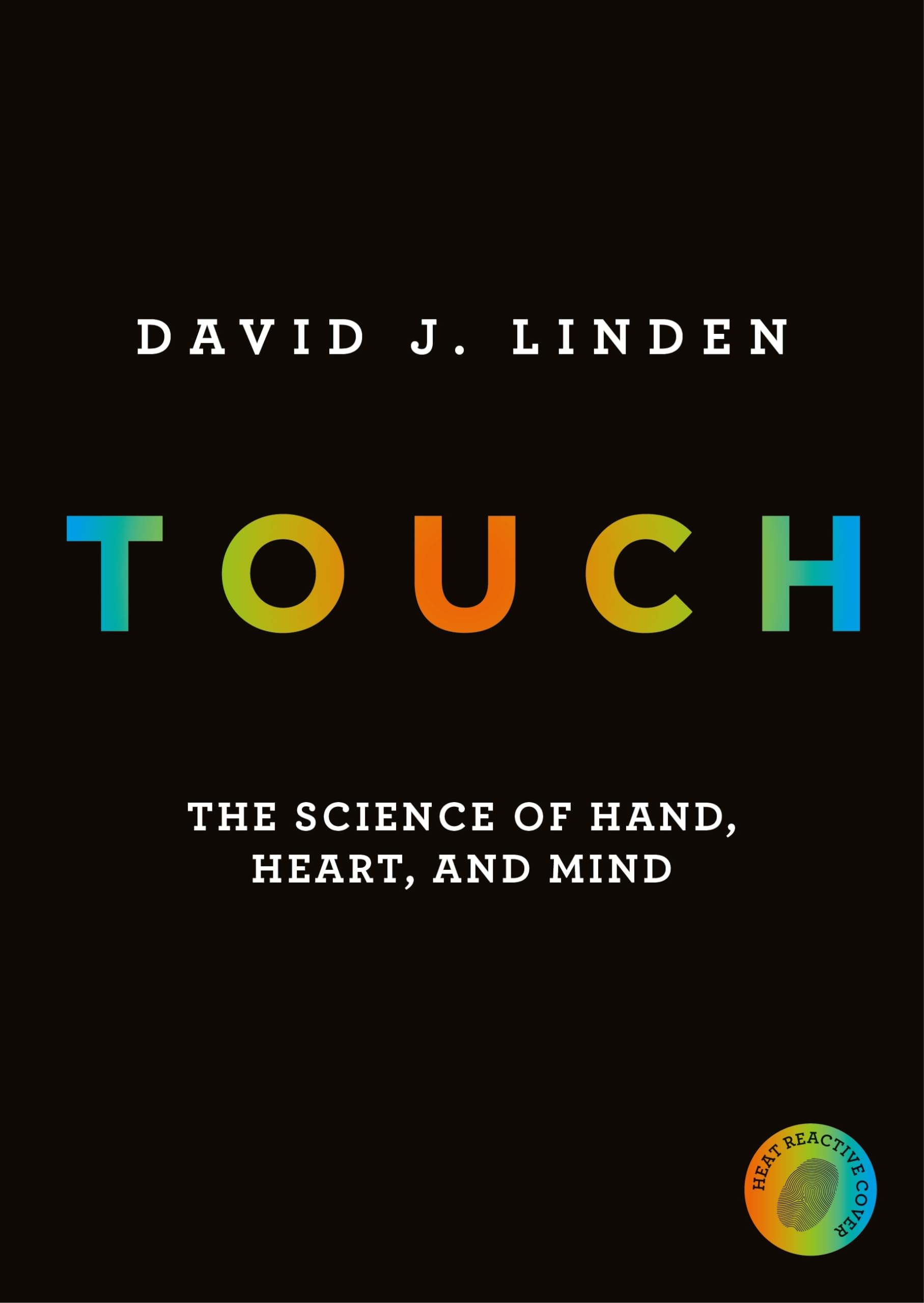 Touch: The Science of Hand, Heart and Mind Natural Sciences