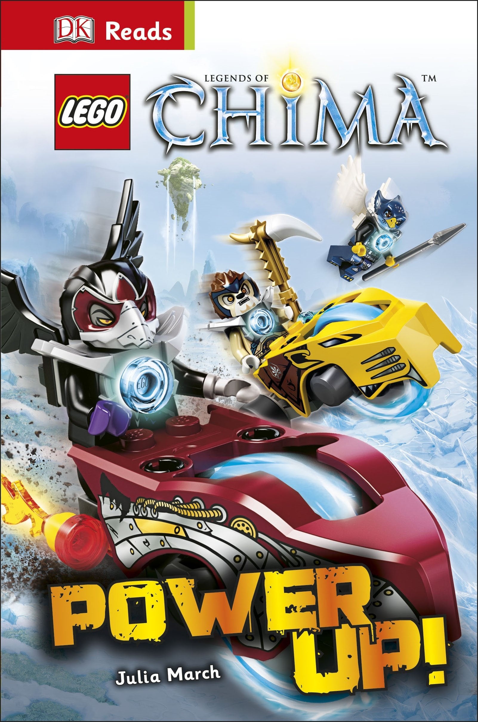 LEGO® Legends of Chima Power Up! (DK Reads Starting To Read Alone) Novels & Short Stories