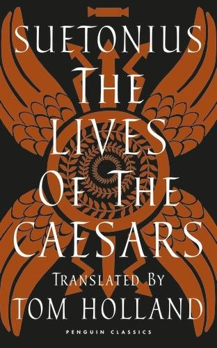 Suetonius The Lives of the Caesars Fairy Tales & Legends