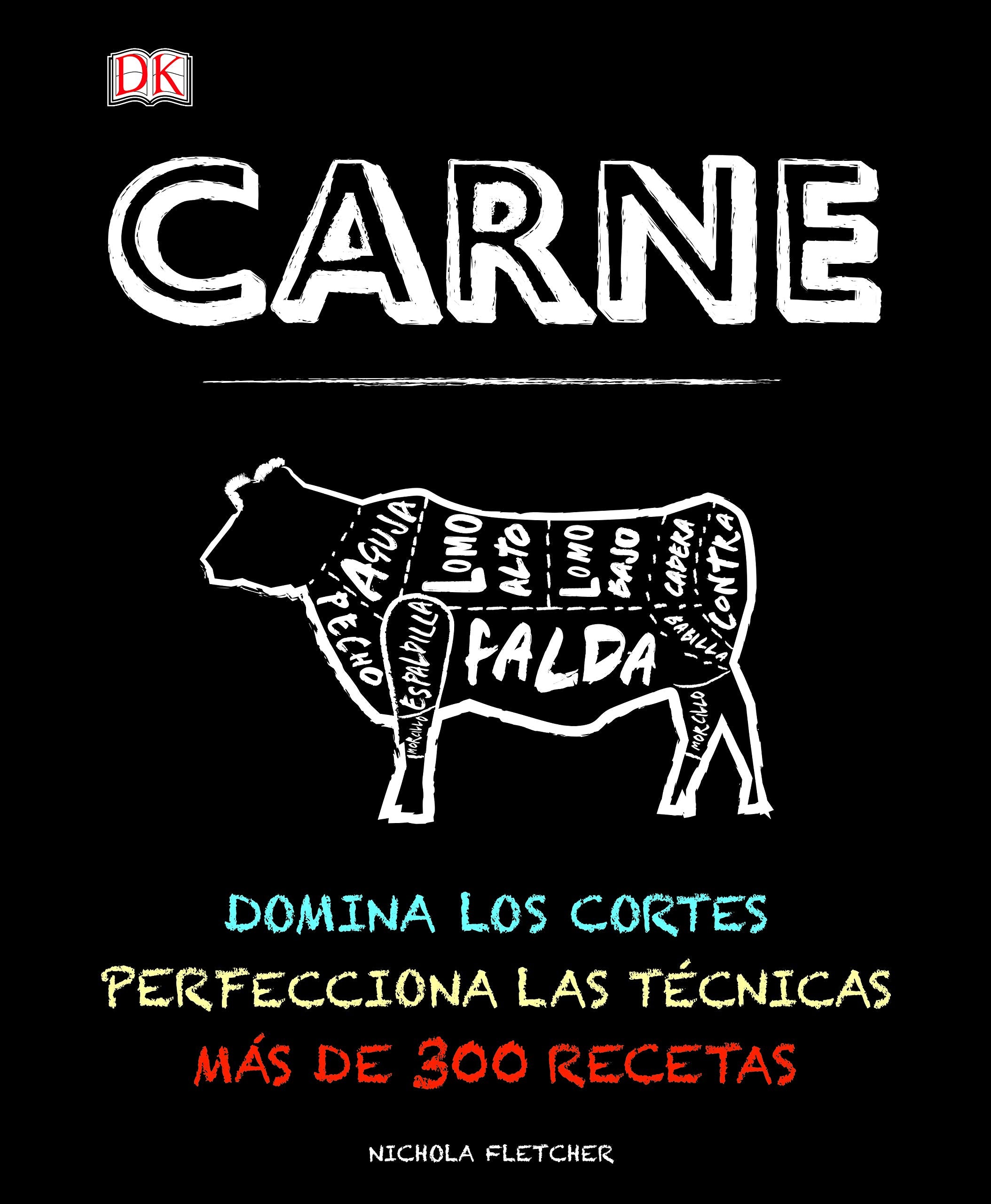 Carne: Domina los cortes. Perfecciona las técnicas. Más de 300 recetas. (Cocina) Leisure, Home & Garden