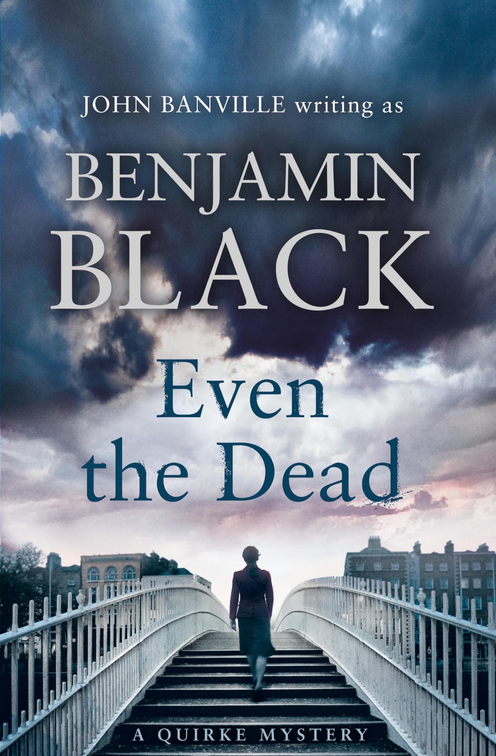 Product Image: Even the Dead: A Quirke Mystery