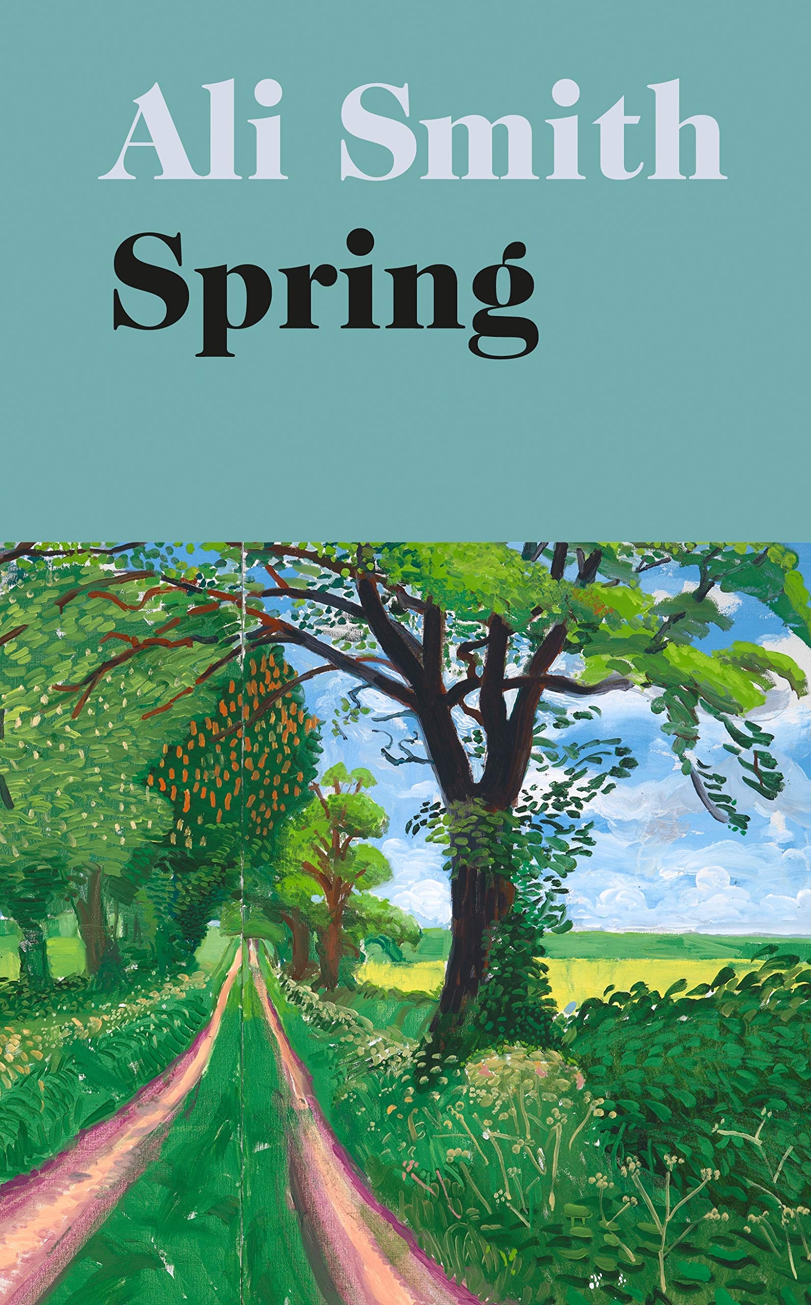 Product Image: Spring: 'A dazzling hymn to hope’ Observer (Seasonal Quartet, 3)