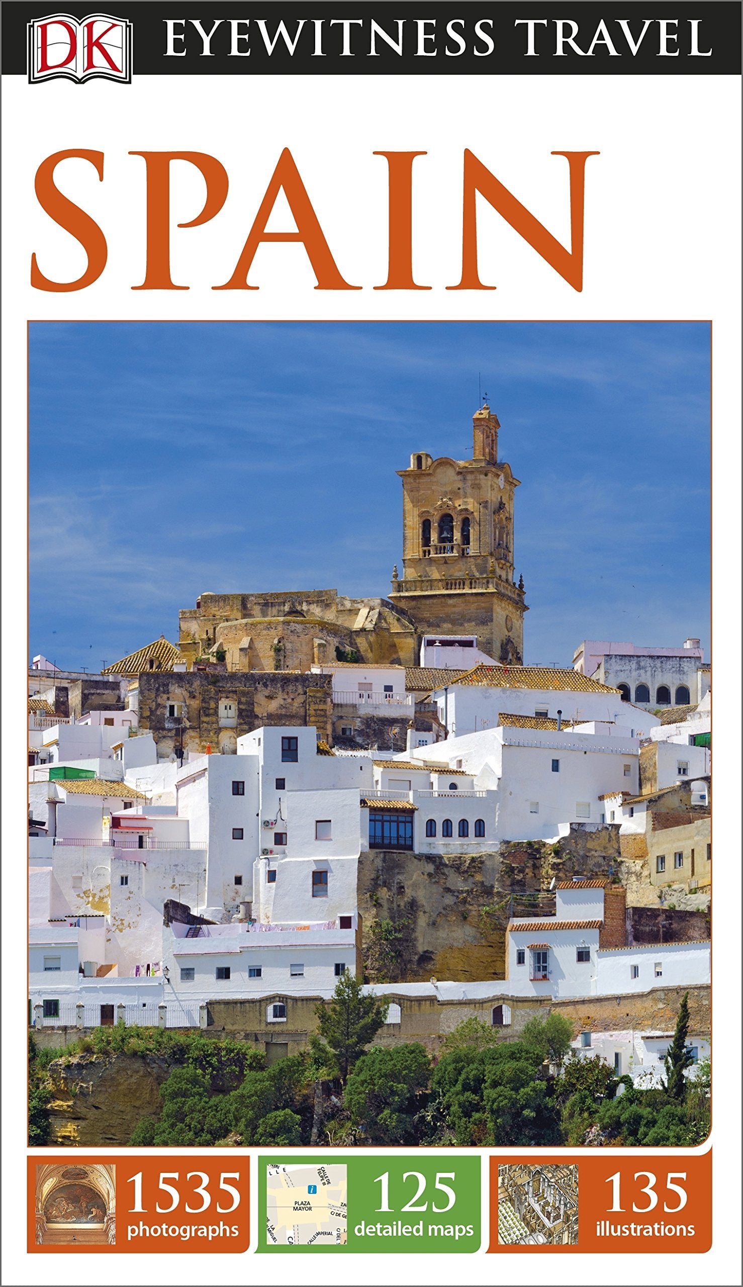 DK Eyewitness Travel Guide Spain: Eyewitness Travel Guide 2016 Leisure, Home & Garden