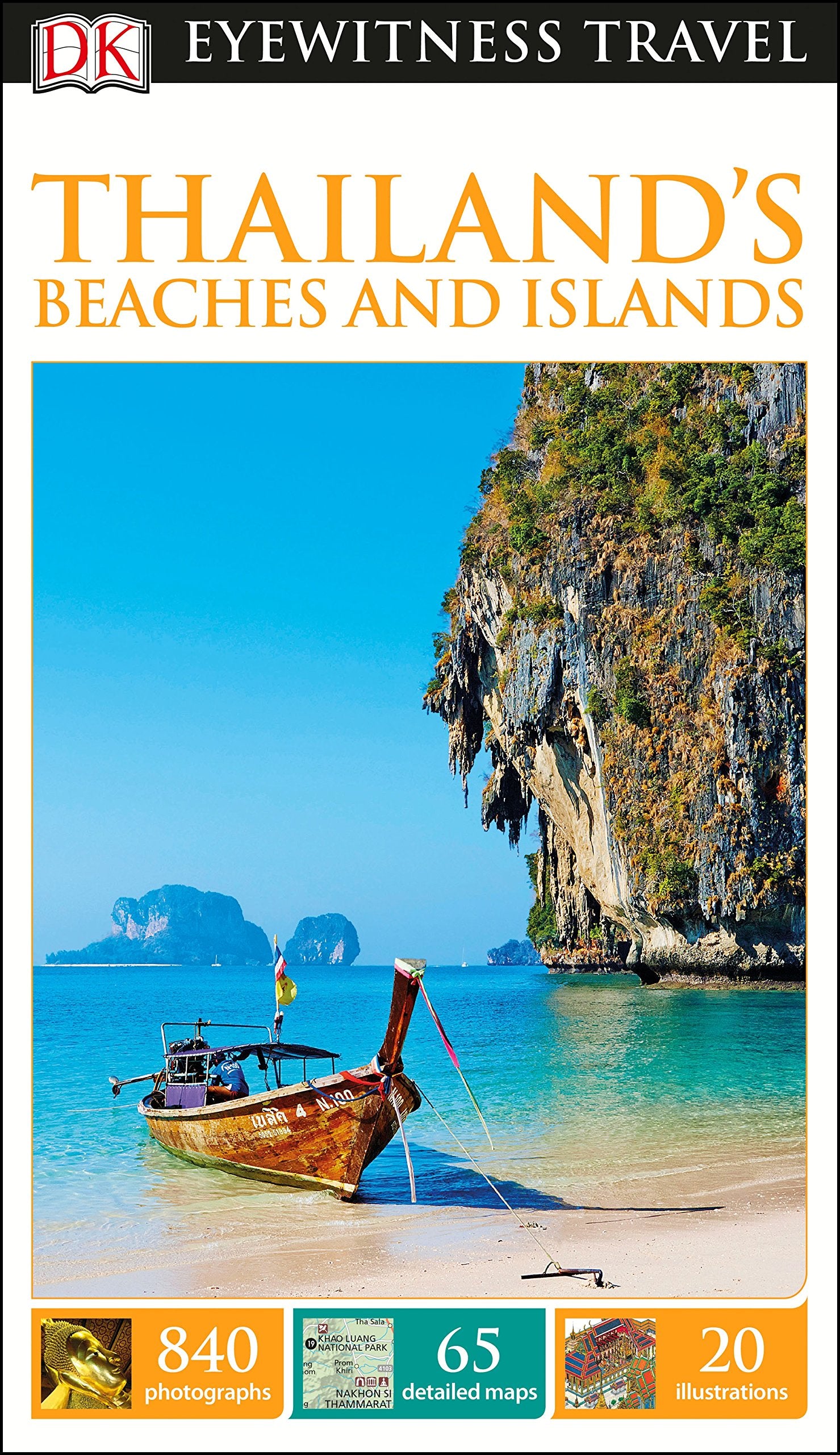 DK Eyewitness Travel Guide Thailand's Beaches and Islands: DK Eyewitness Travel Guides 2016 book