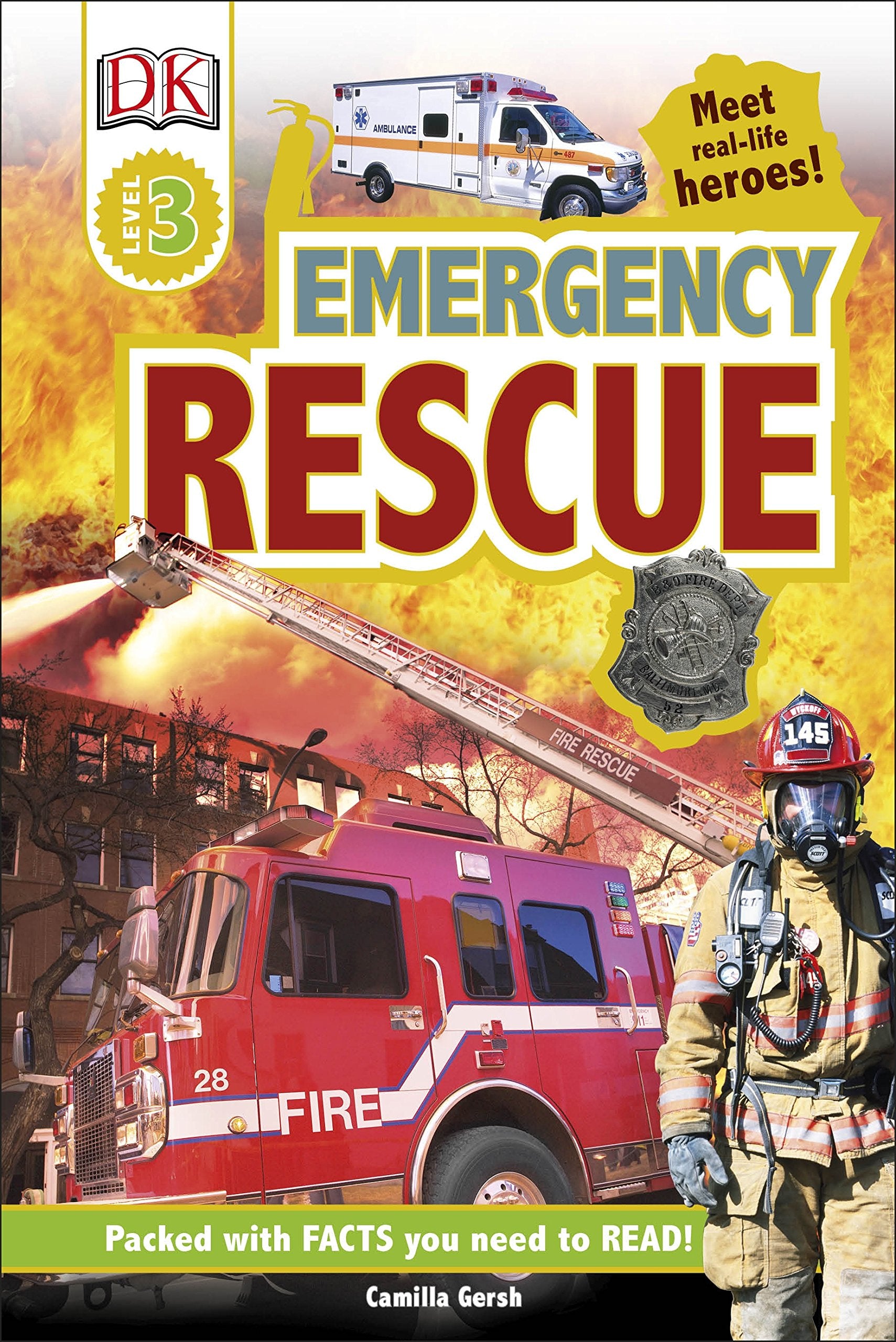 Emergency Rescue: Meet Real-life Heroes (DK Readers Beginning To Read) General education