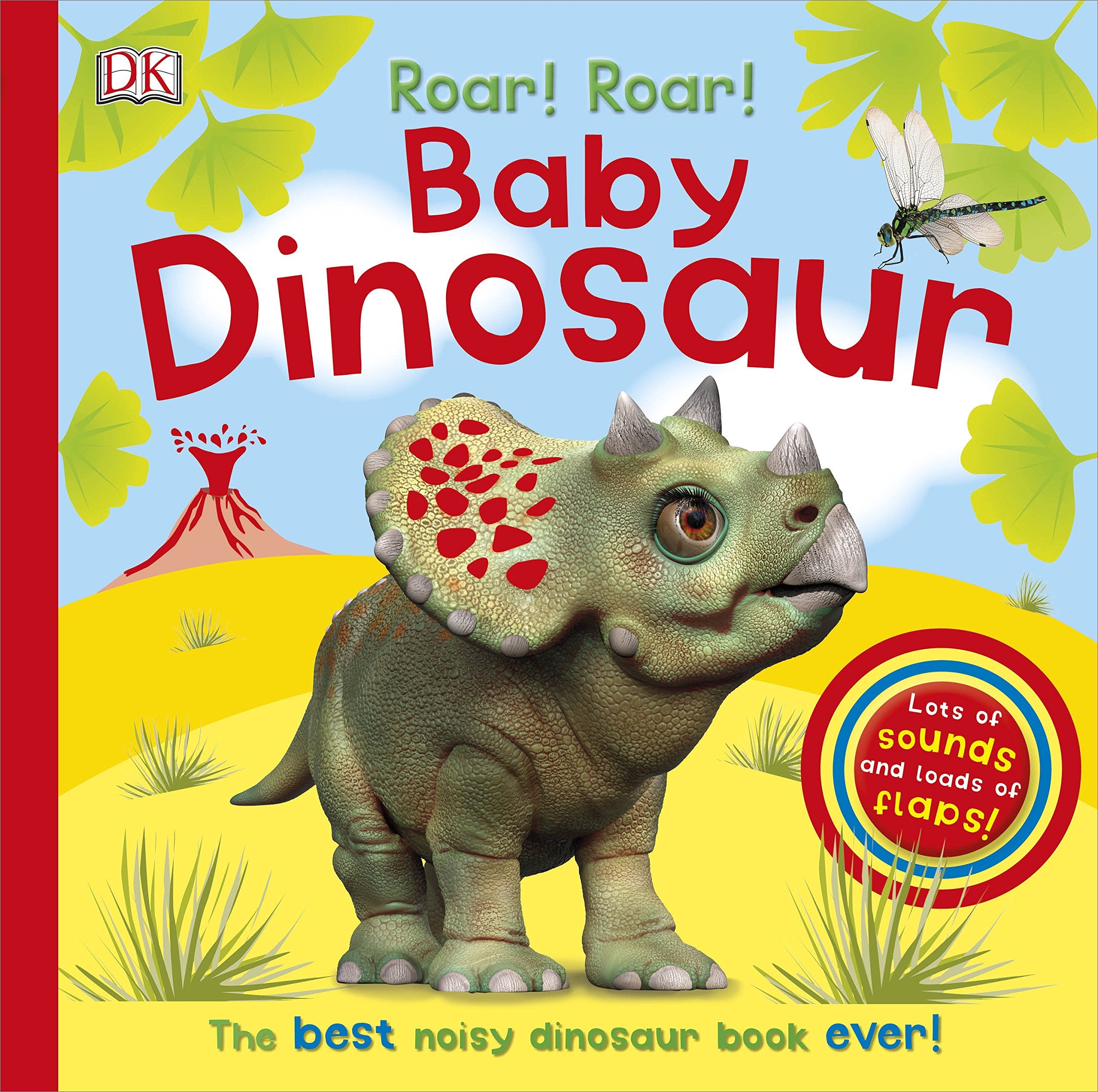 Roar! Roar! Baby Dinosaur: The Best Noisy Dinosaur Book Ever! Novels & Short Stories
