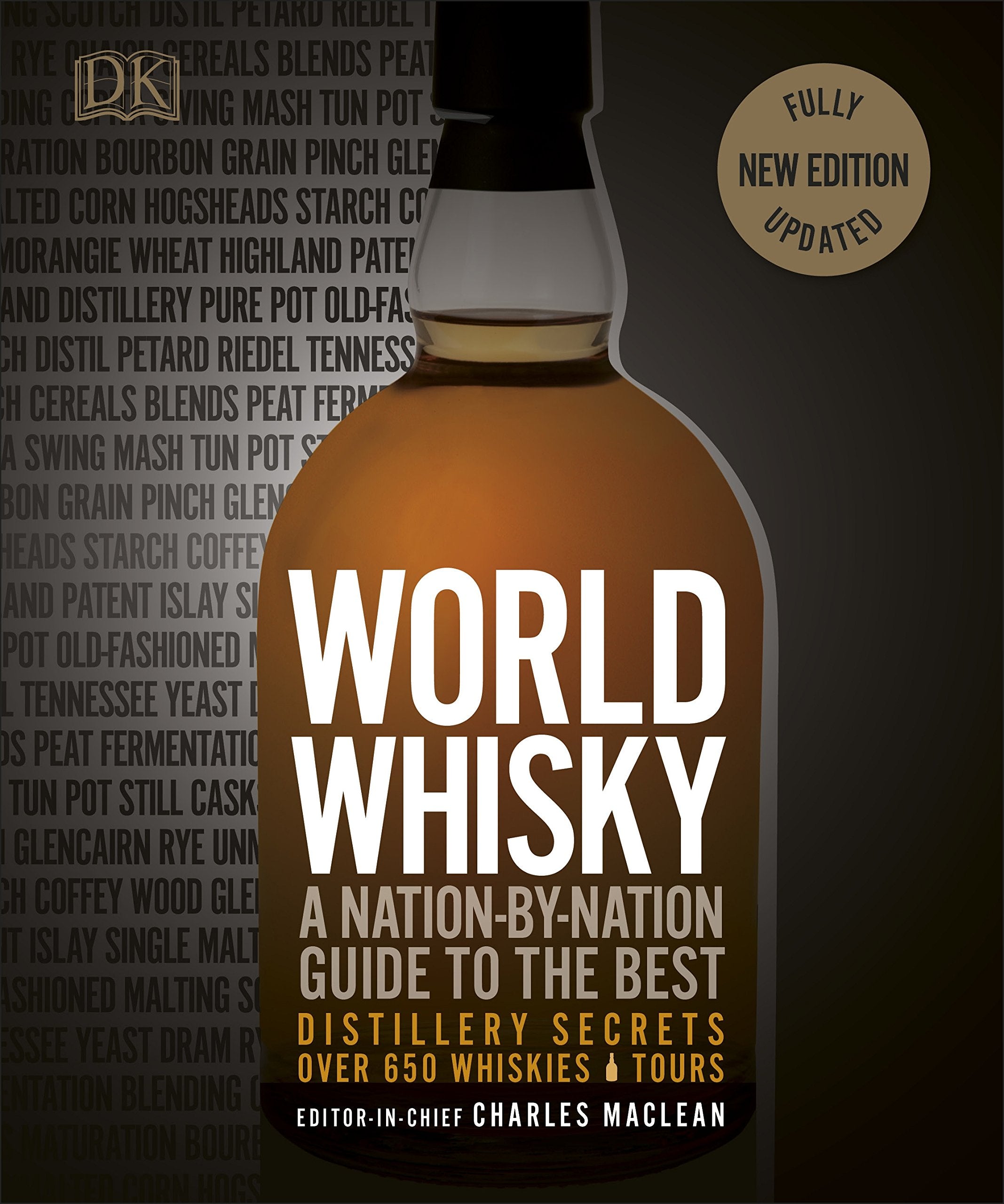 World Whisky: A Nation-by-Nation Guide to the Best Leisure, Home & Garden