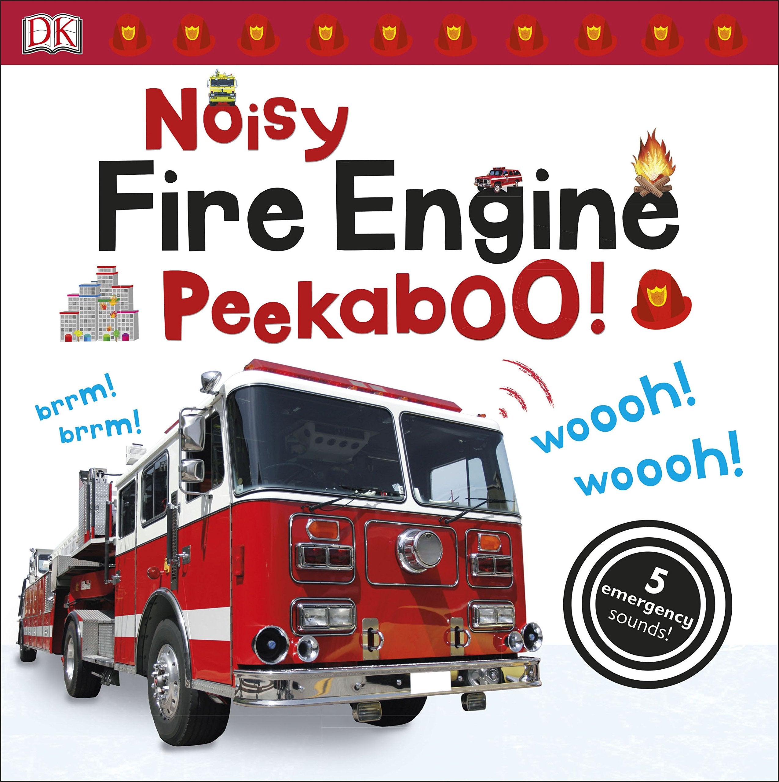 Product Image: Noisy Fire Engine Peekaboo!: 5 emergency sounds! (Noisy Peekaboo!)