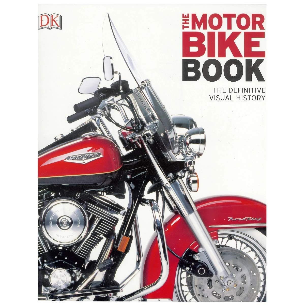 The Motorbike Book : The Definitive Visual History Books