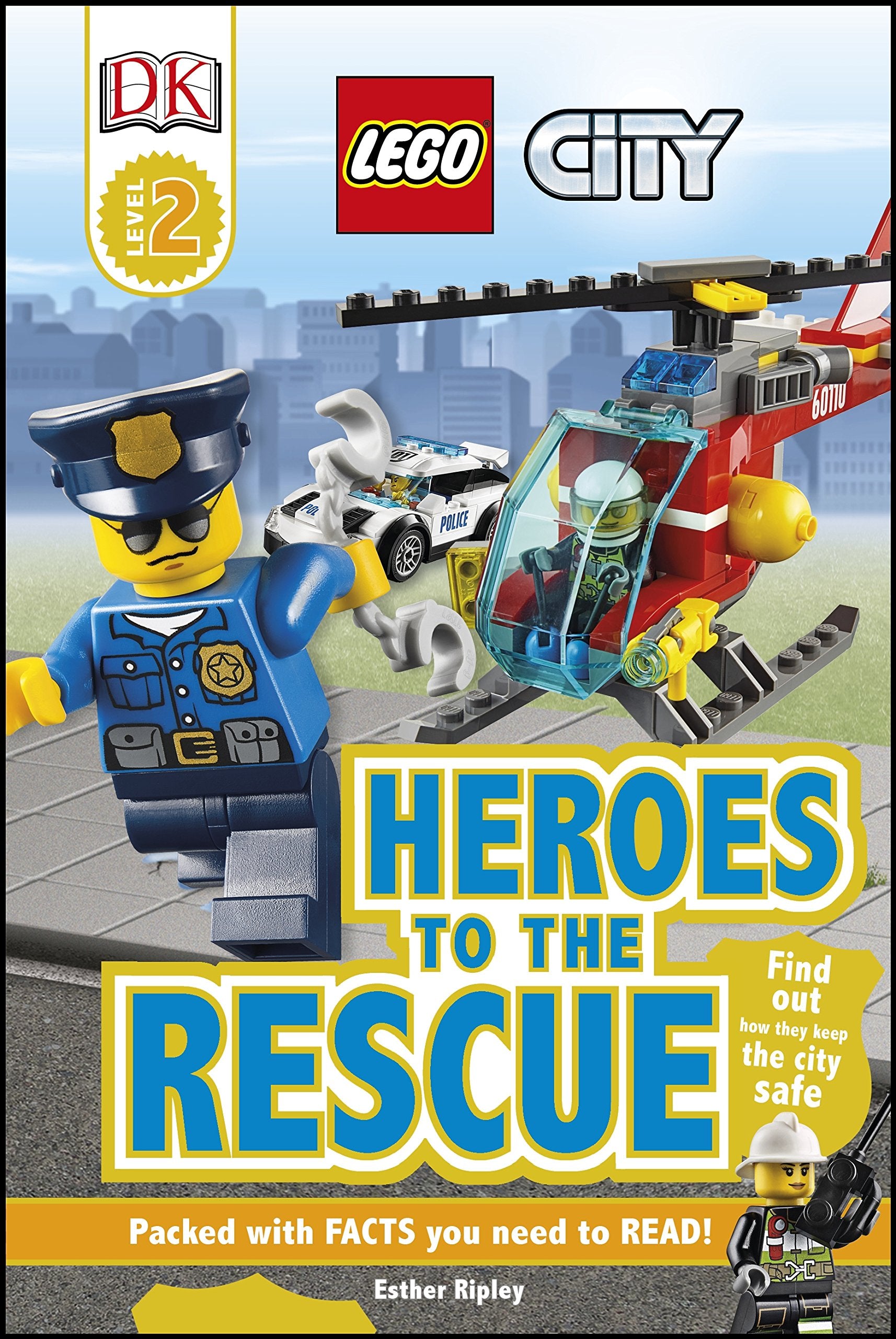 LEGO (R) City Heroes to the Rescue book