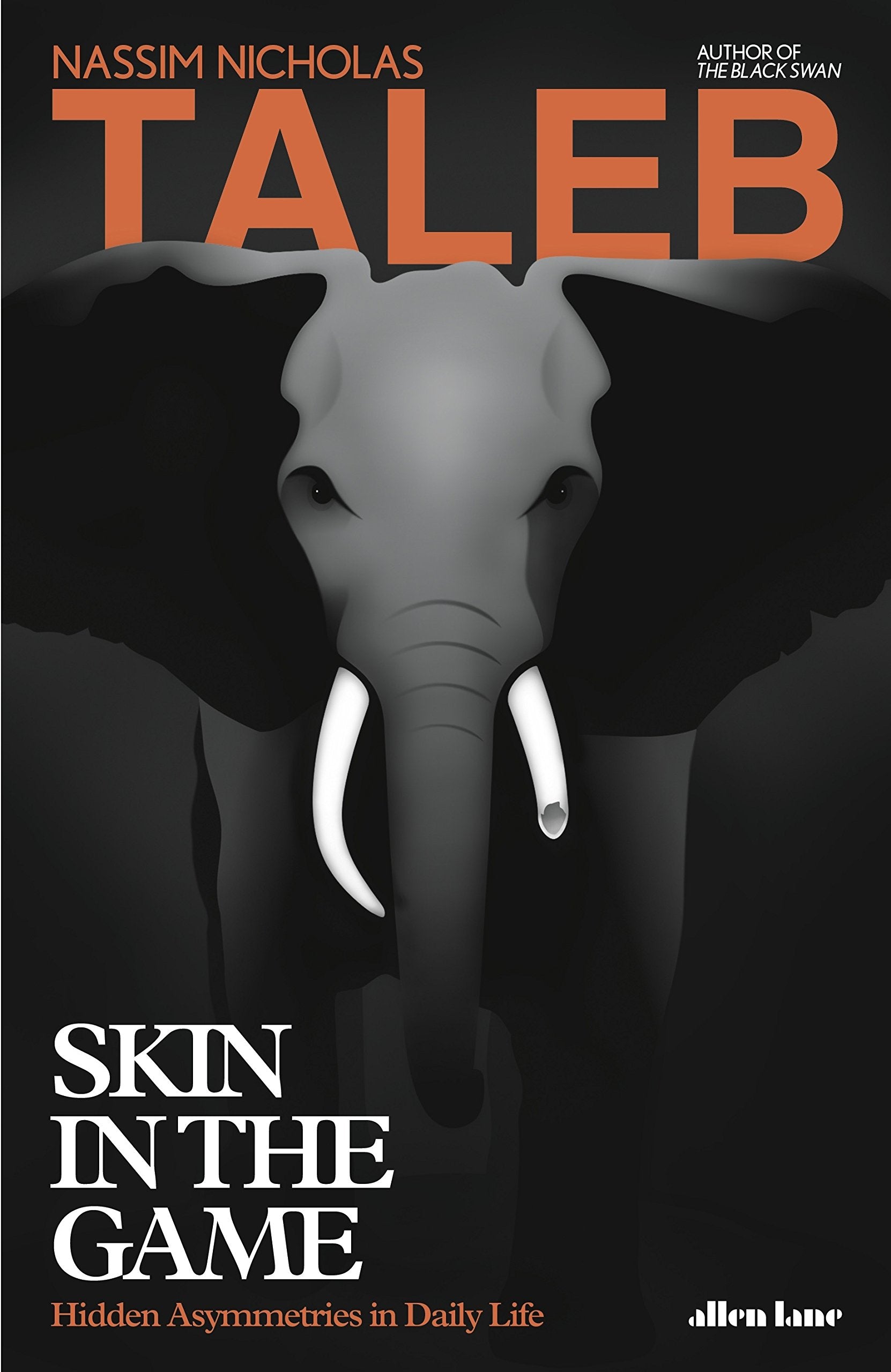 Skin in the Game: Hidden Asymmetries in Daily Life Philosophy