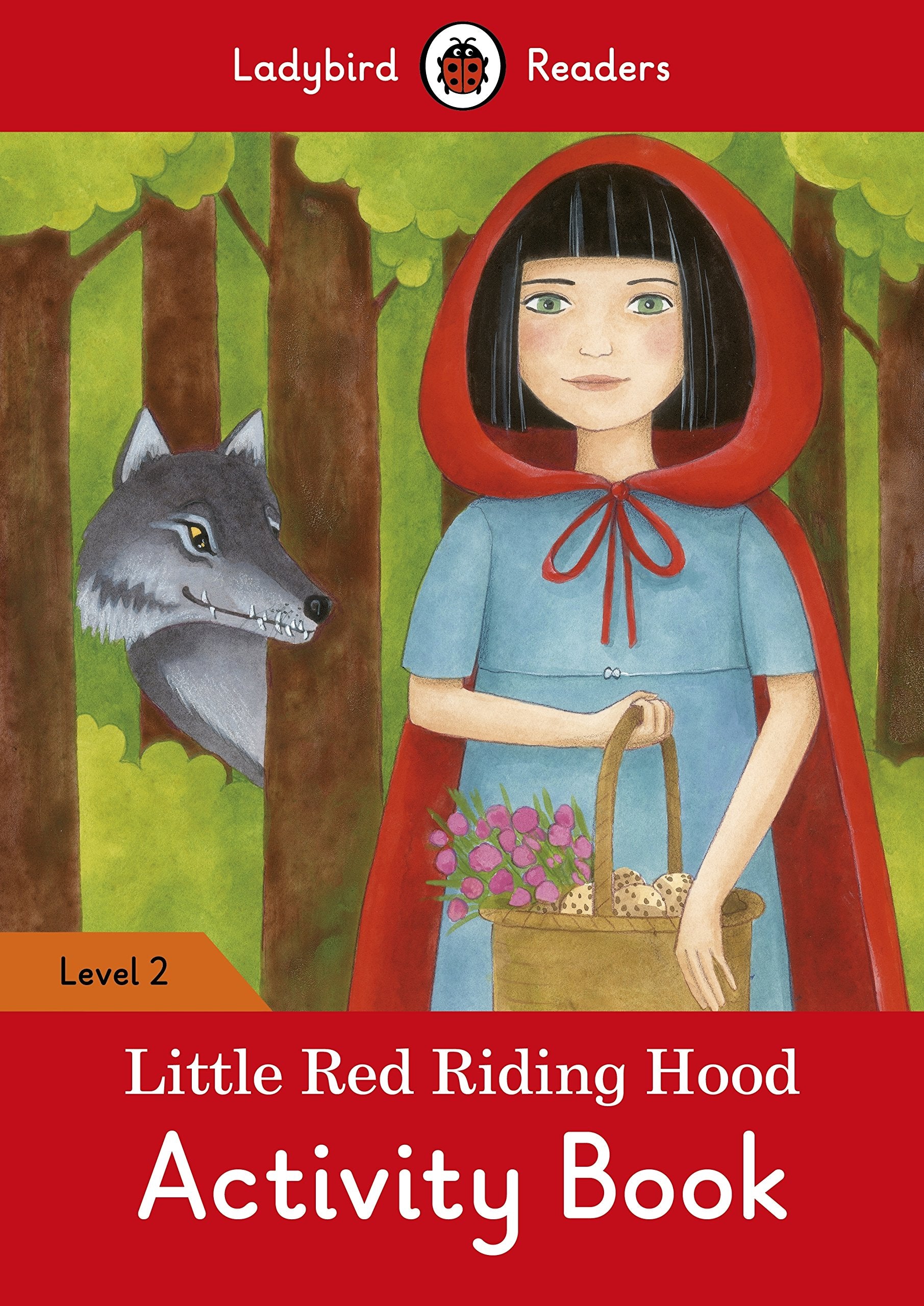 Little Red Riding Hood Activity Book – Ladybird Readers Level 2 book