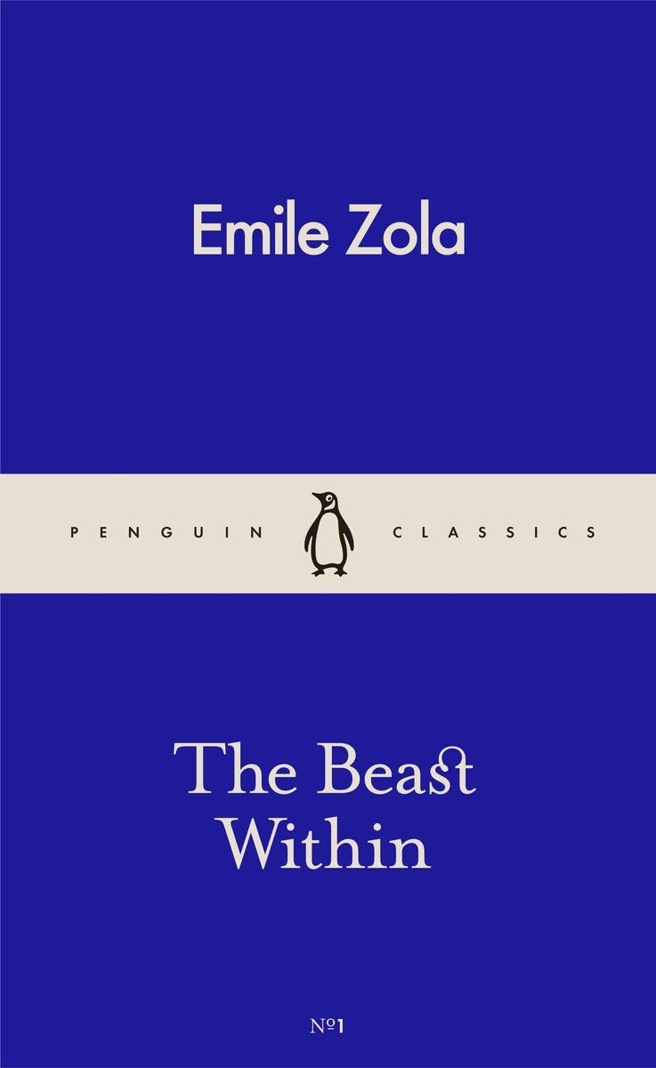The Beast Within: Emile Zola (Pocket Penguins) Classics