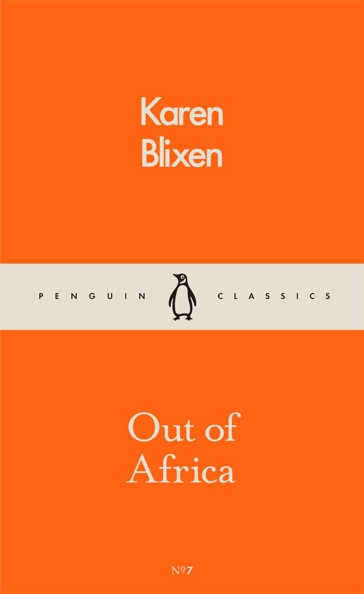 Out of Africa: Karen Blixen (Pocket Penguins) Classics