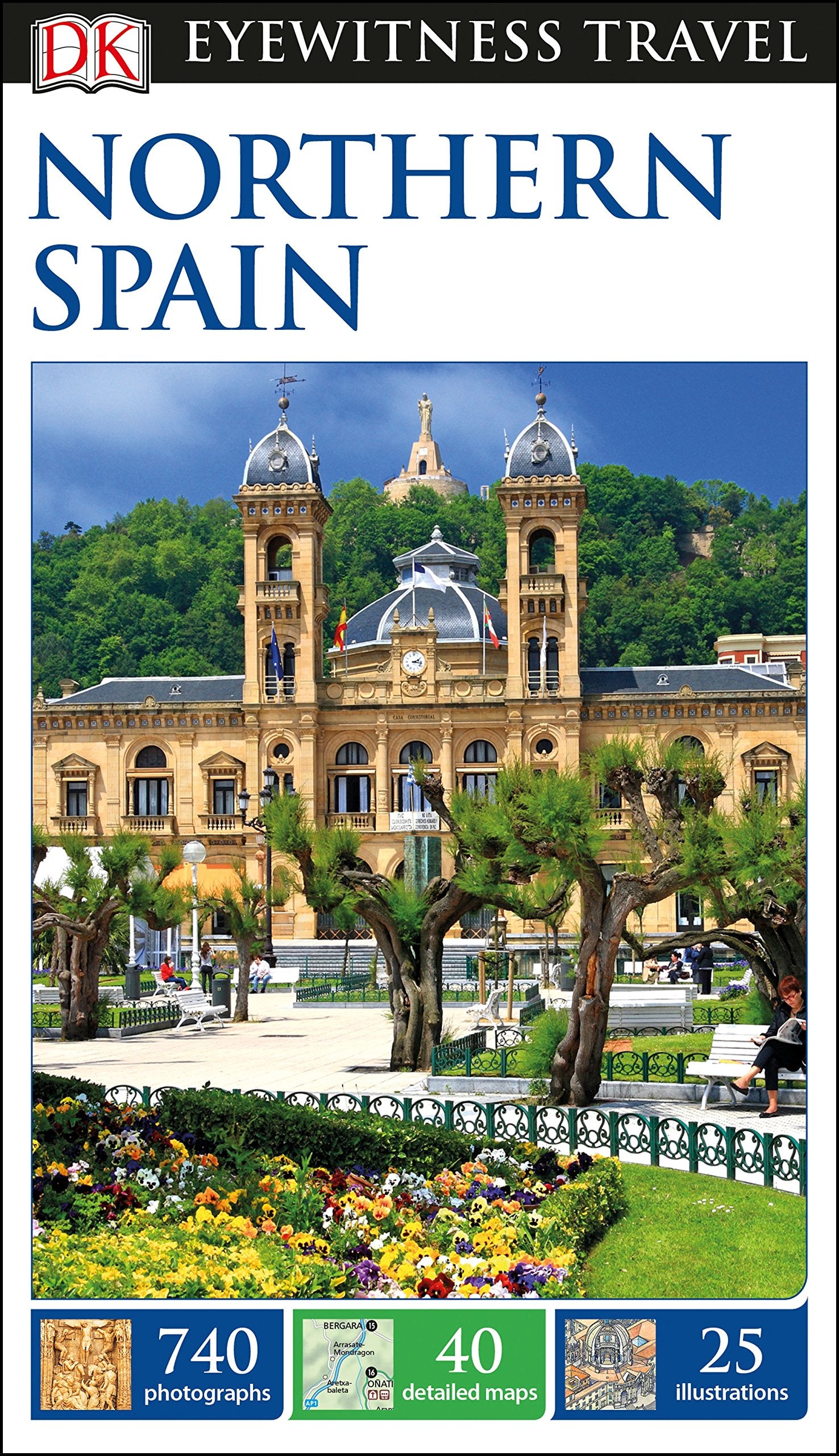DK Northern Spain: DK Eyewitness Travel Guide 2017 Leisure, Home & Garden