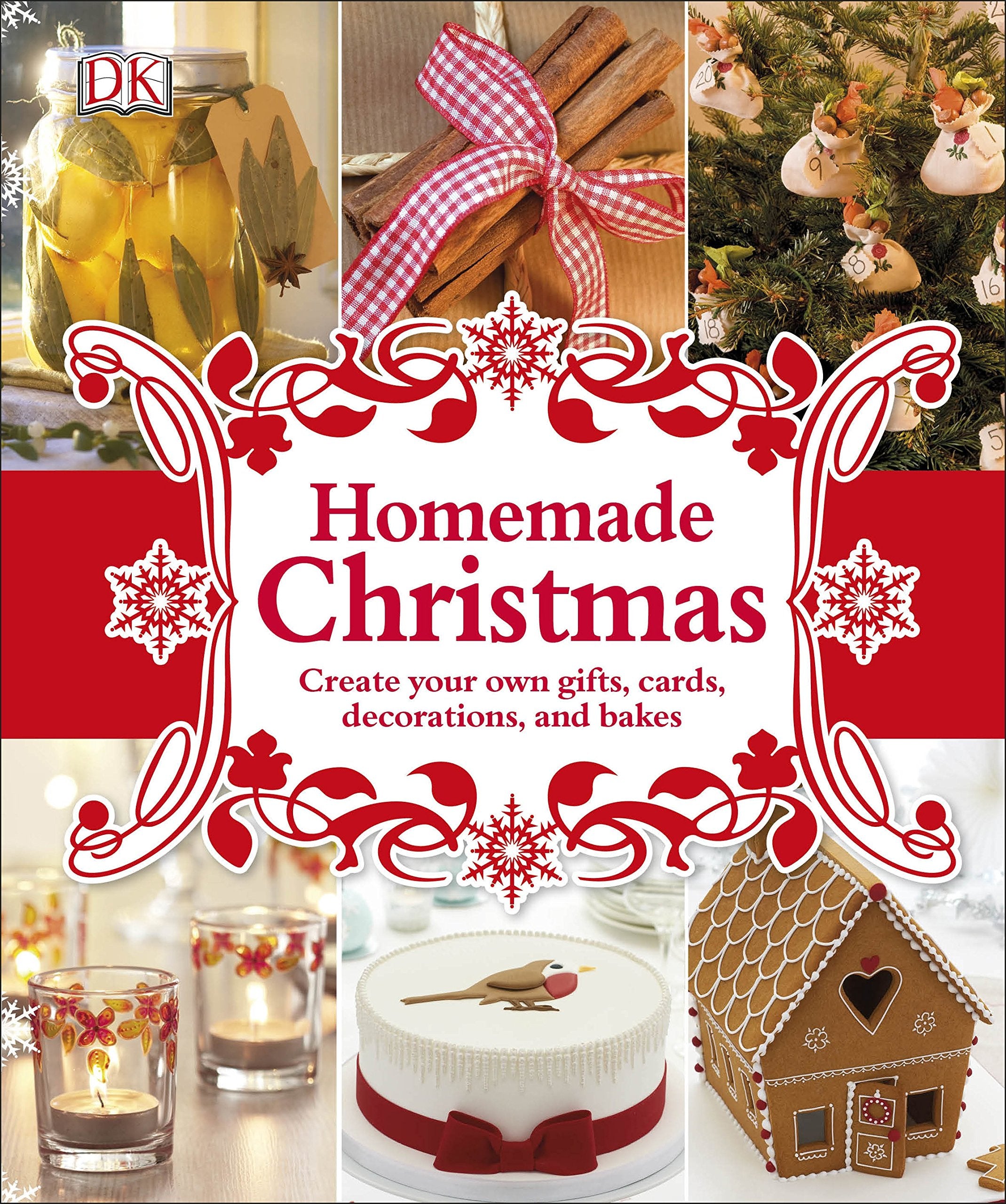Homemade Christmas: Create your own gifts, cards, decorations, and bakes Hobbies & Crafts