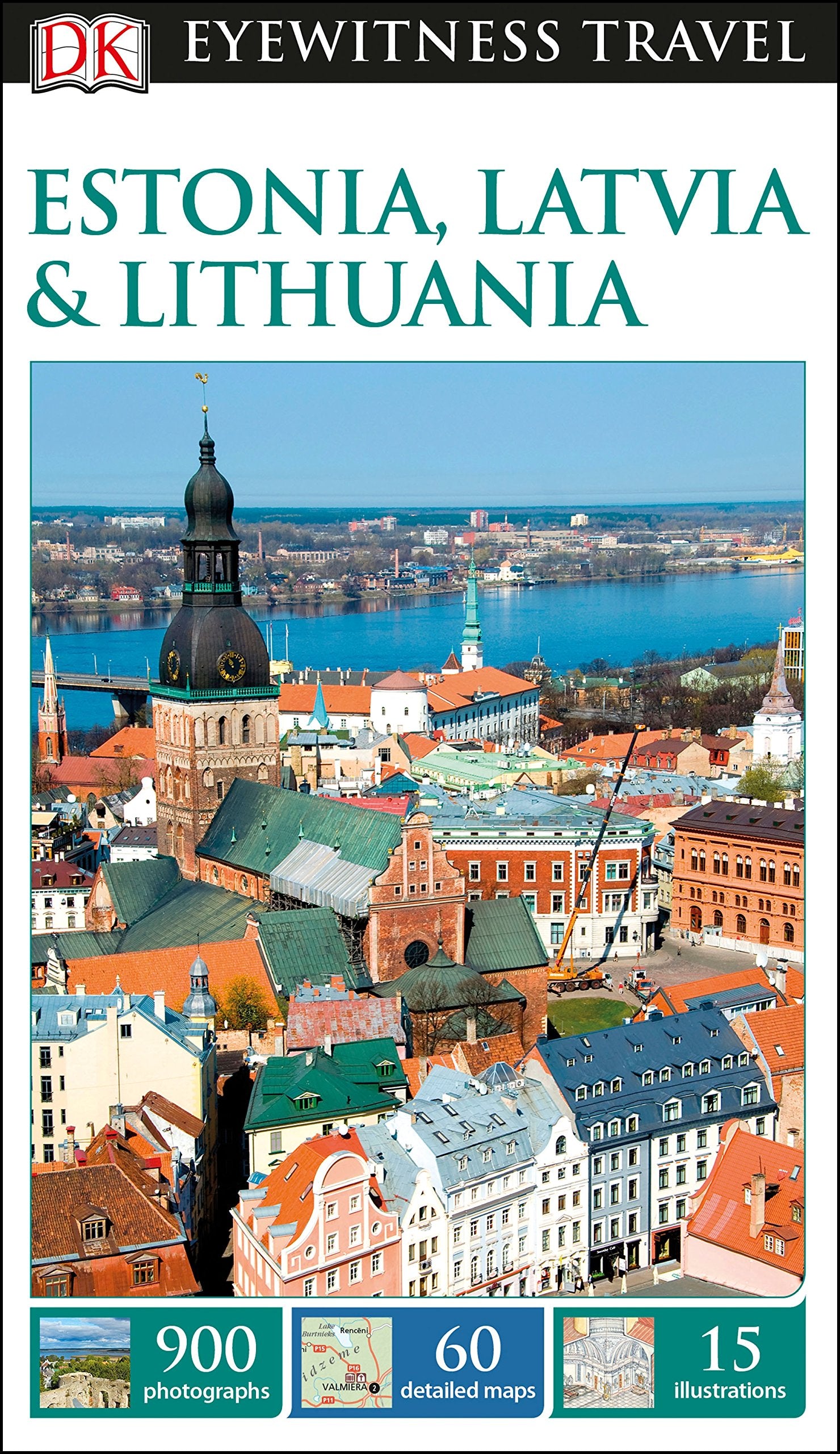 DK Eyewitness Estonia, Latvia and Lithuania Leisure, Home & Garden