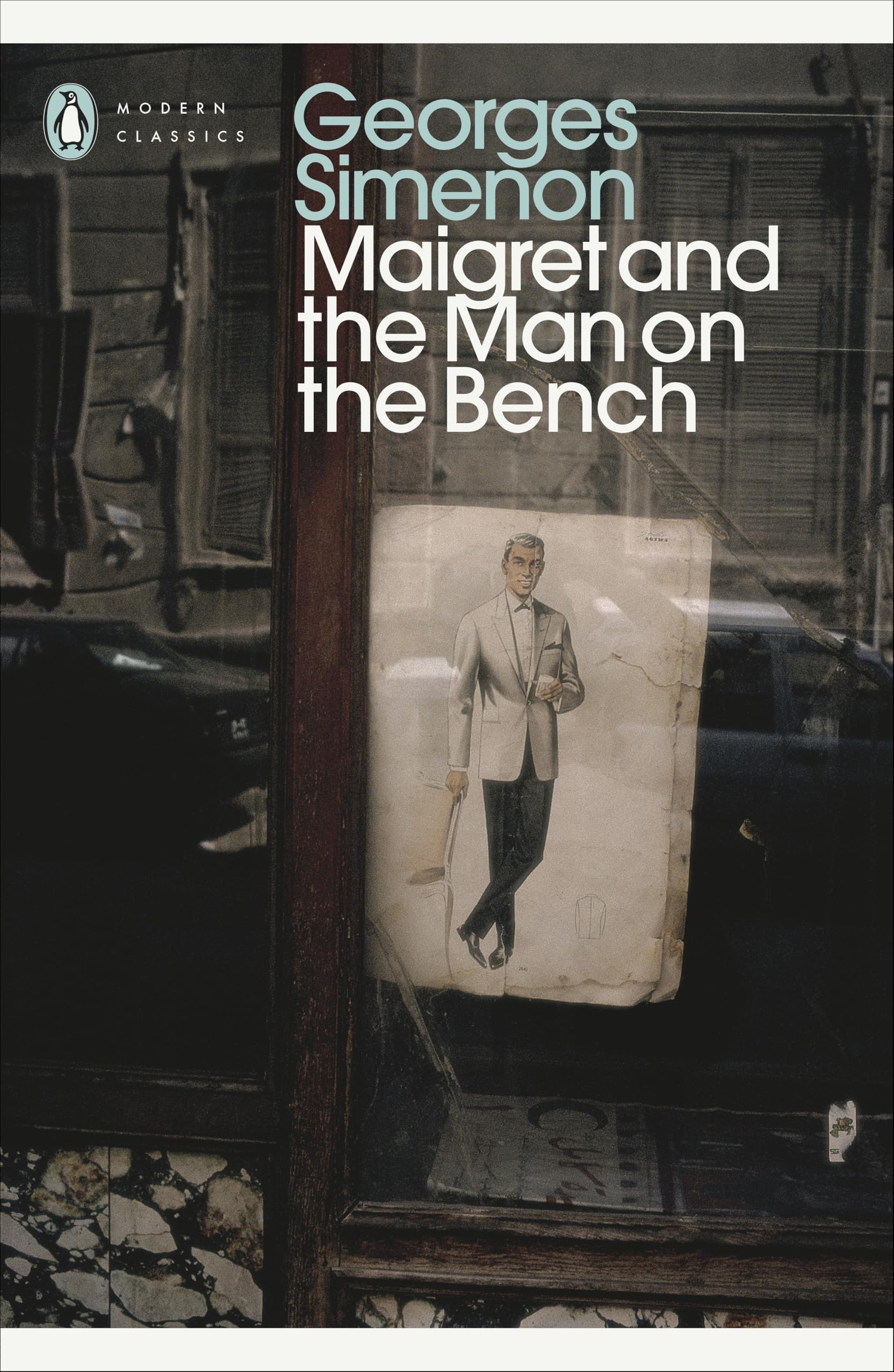 Maigret and the Man on the Bench Classics