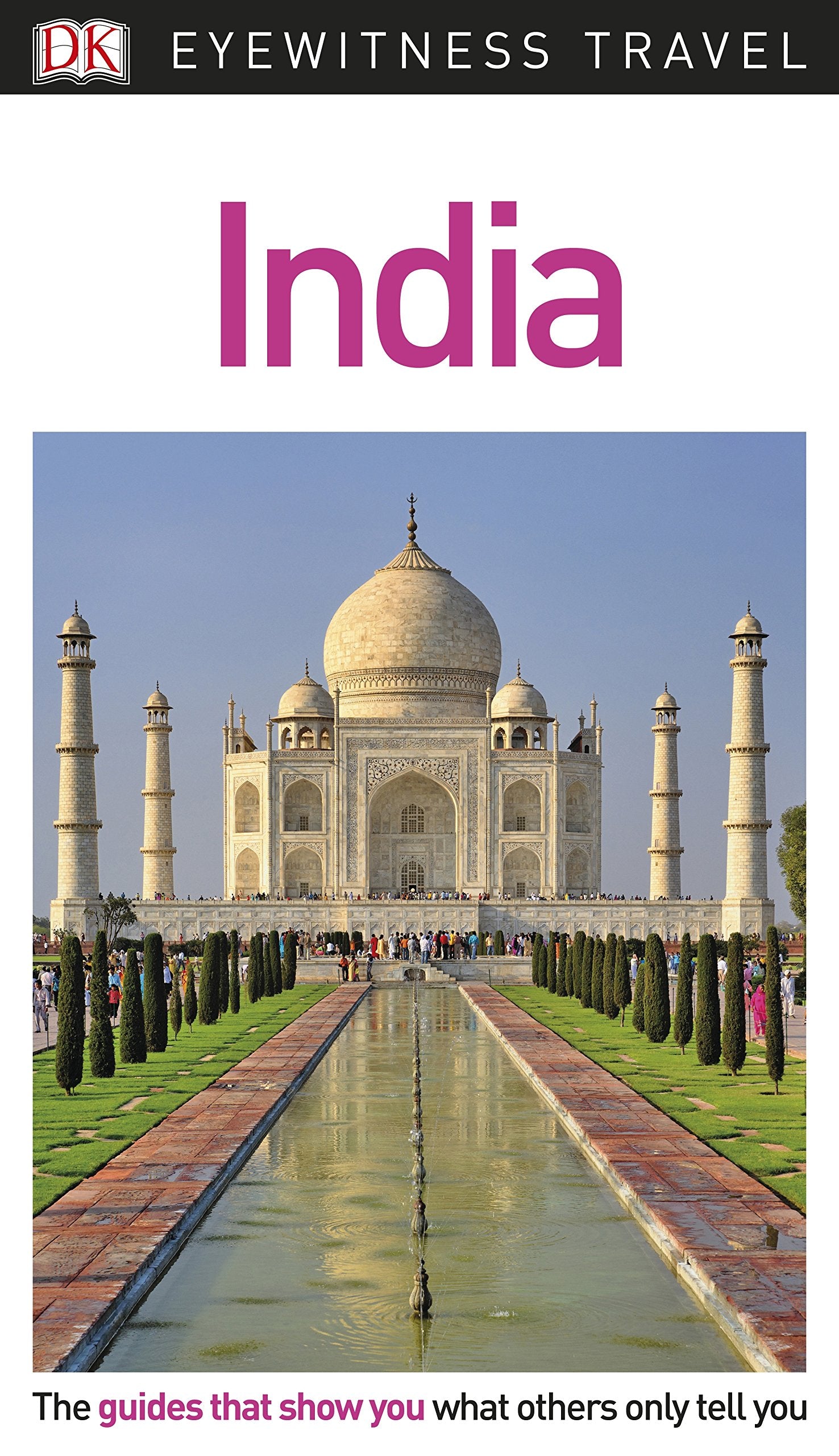 Product Image: DK Eyewitness Travel Guide India: Eyewitness Travel Guide 2017
