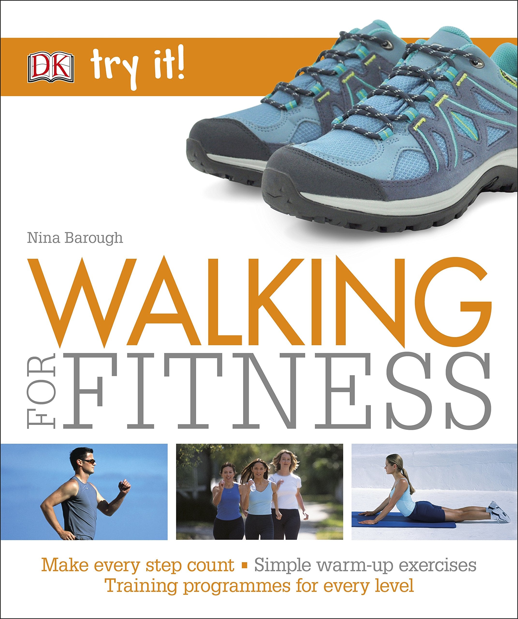 Barough, N: Walking For Fitness Health, Nutrition & Fitness