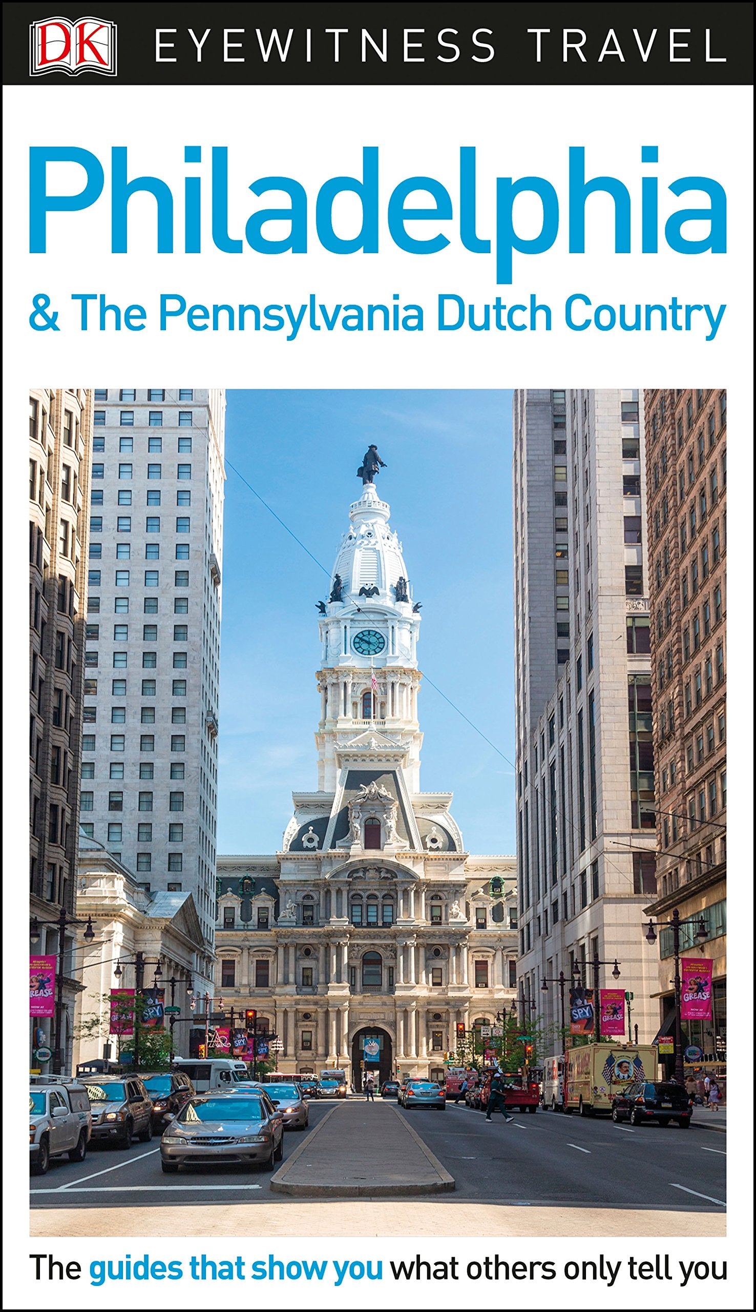 DK Eyewitness Philadelphia and the Pennsylvania Dutch Country Leisure, Home & Garden