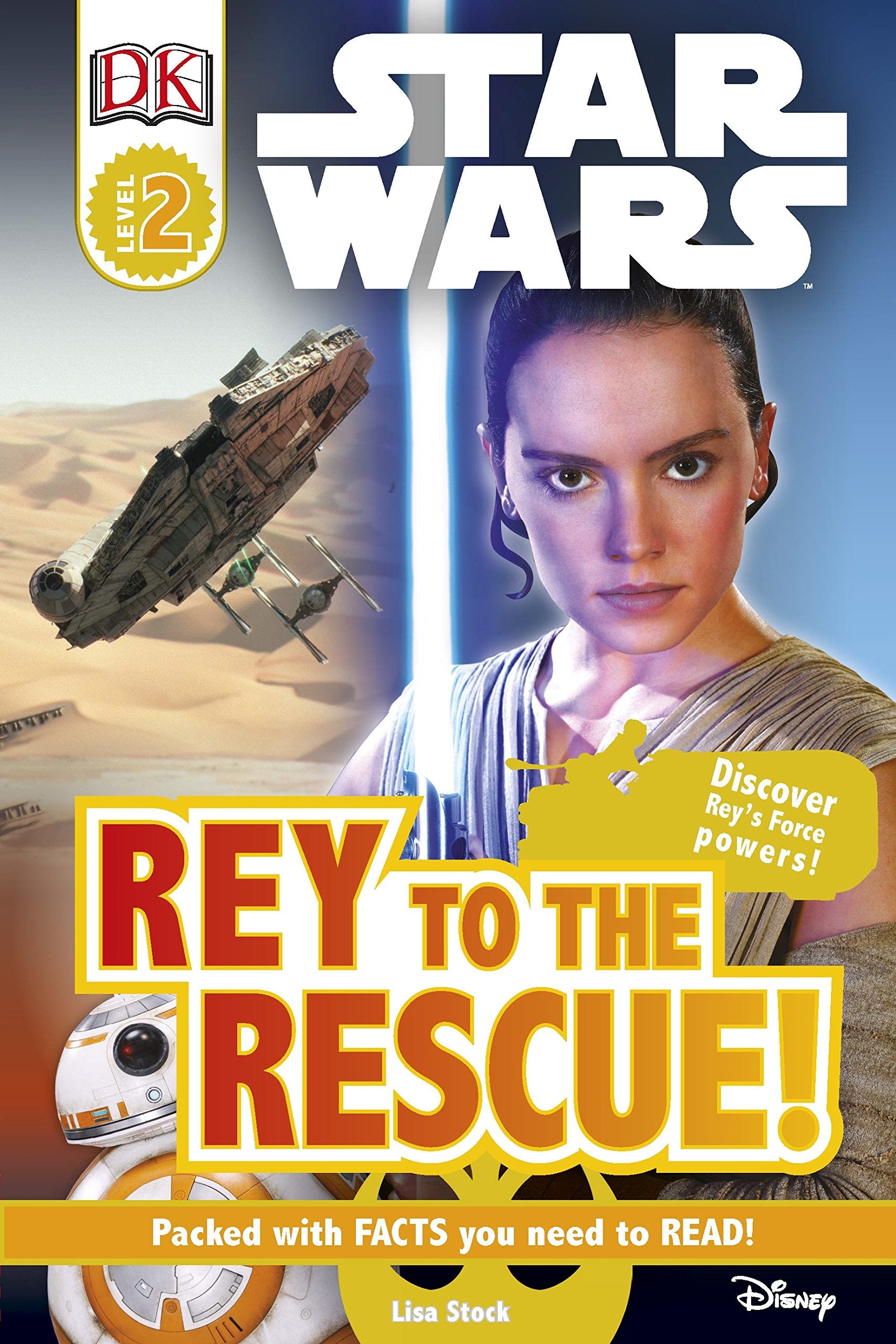 Star Wars Rey to the Rescue! (DK Readers Level 2) Non-fiction