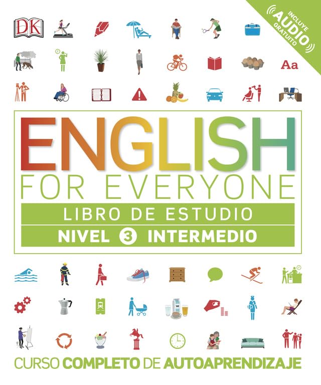 English for Everyone - Libro de estudio (nivel 3 Intermedio): Curso completo de autoaprendizaje book