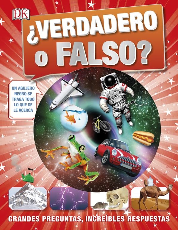 ¿Verdadero o falso?: Grandes preguntas, increíbles respuestas book