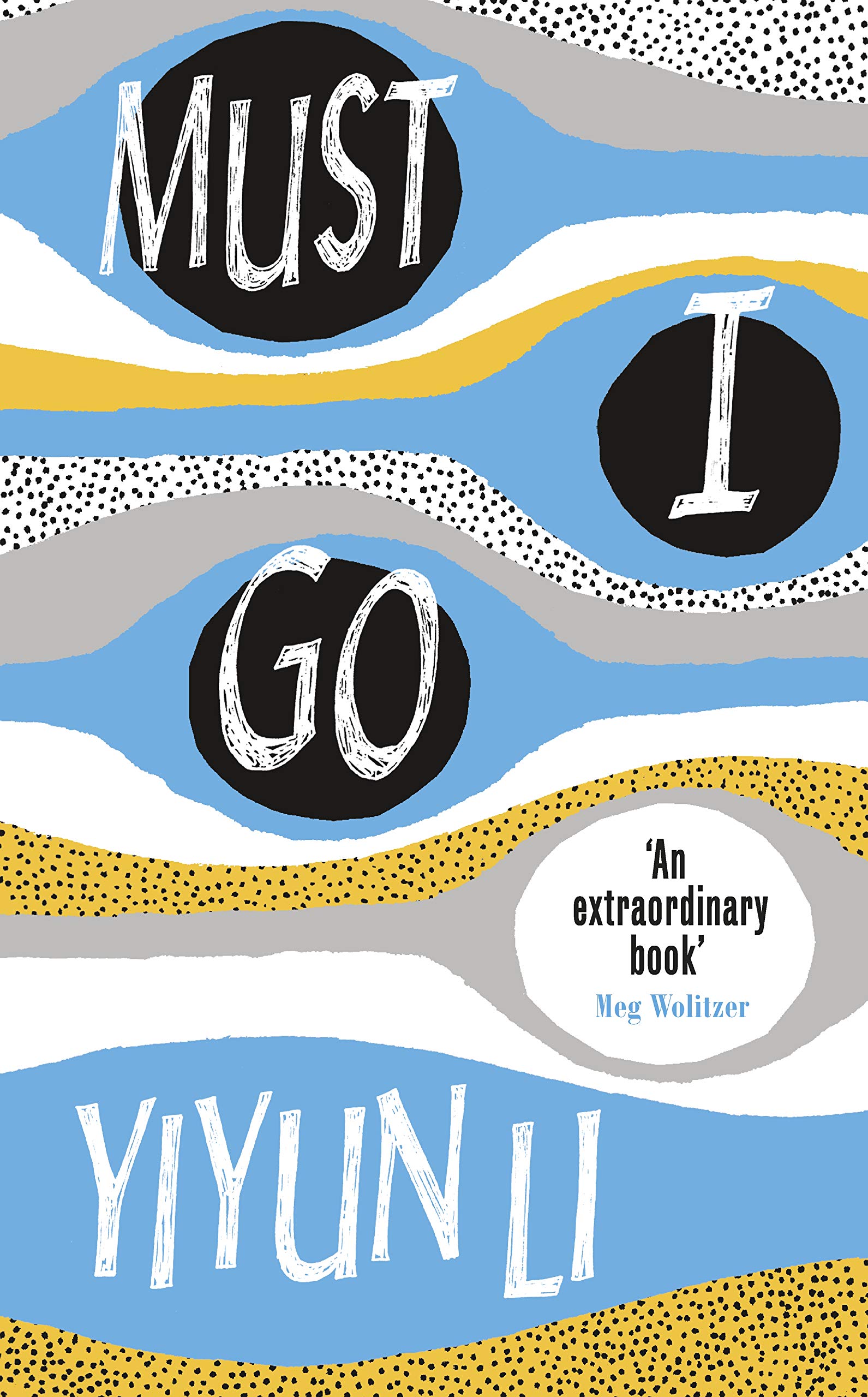 Product Image: Must I Go: a novel