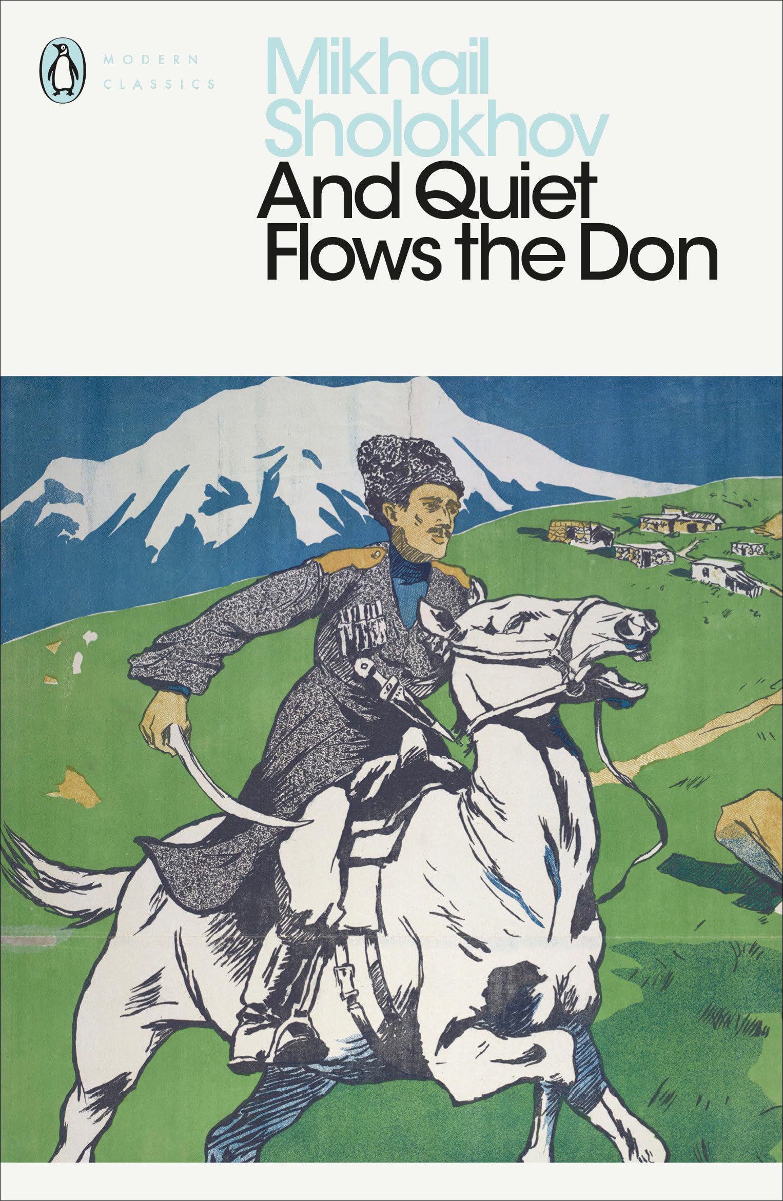 And Quiet Flows the Don Classics