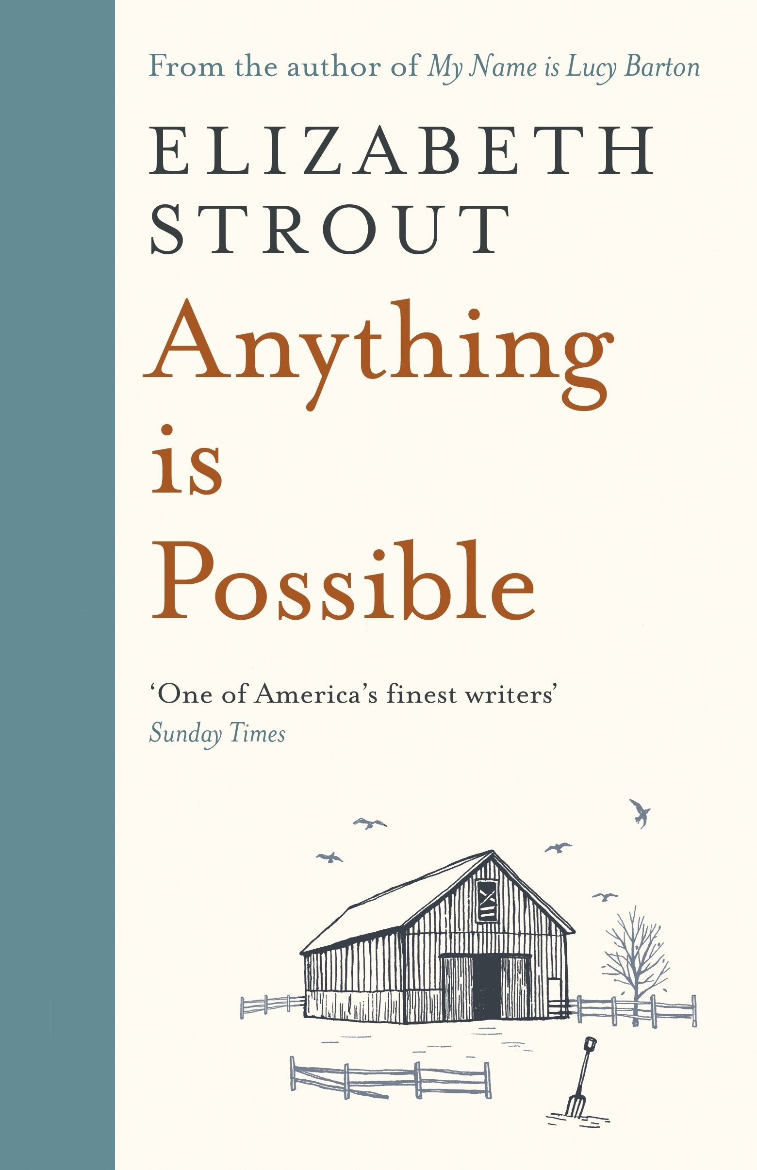 Anything is Possible: Winner of The Story Prize 2017 (Lucy Barton, 2) Contemporary literature