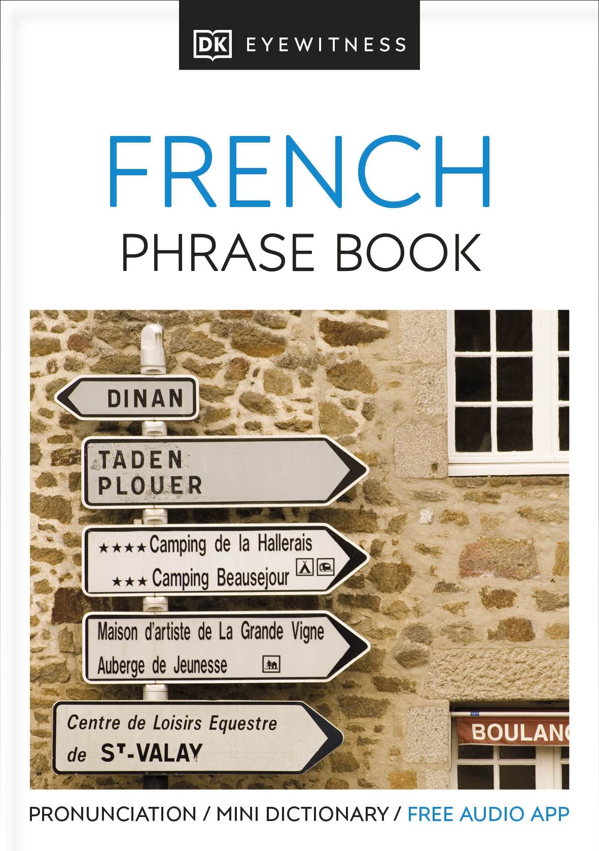 Eyewitness Travel Phrase Book French: Essential Reference for Every Traveller (Eyewitness Travel Guides Phrase Books) Foreign Languages ​​& Dictionaries