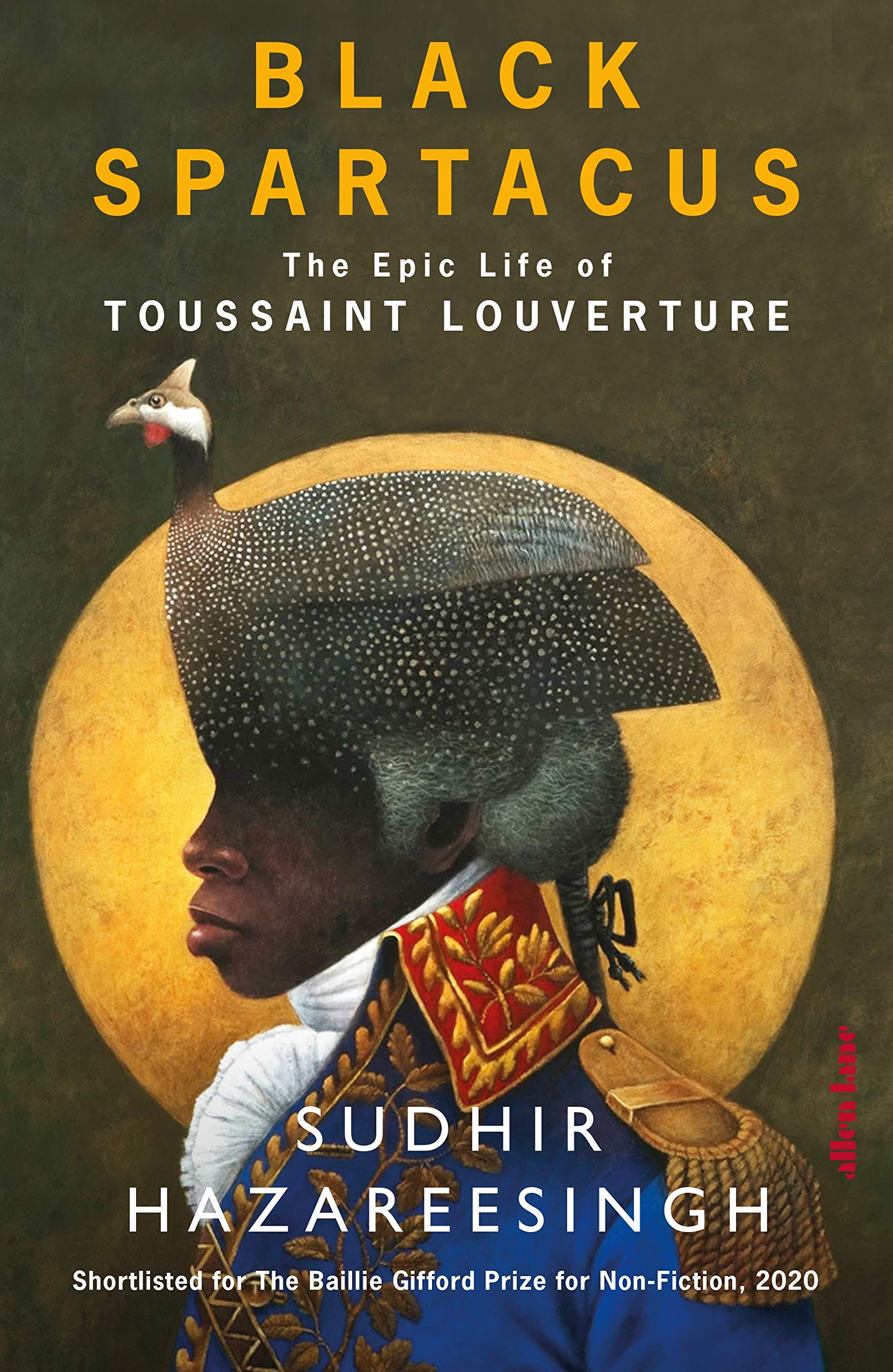 Black Spartacus: The Epic Life of Toussaint Louverture book