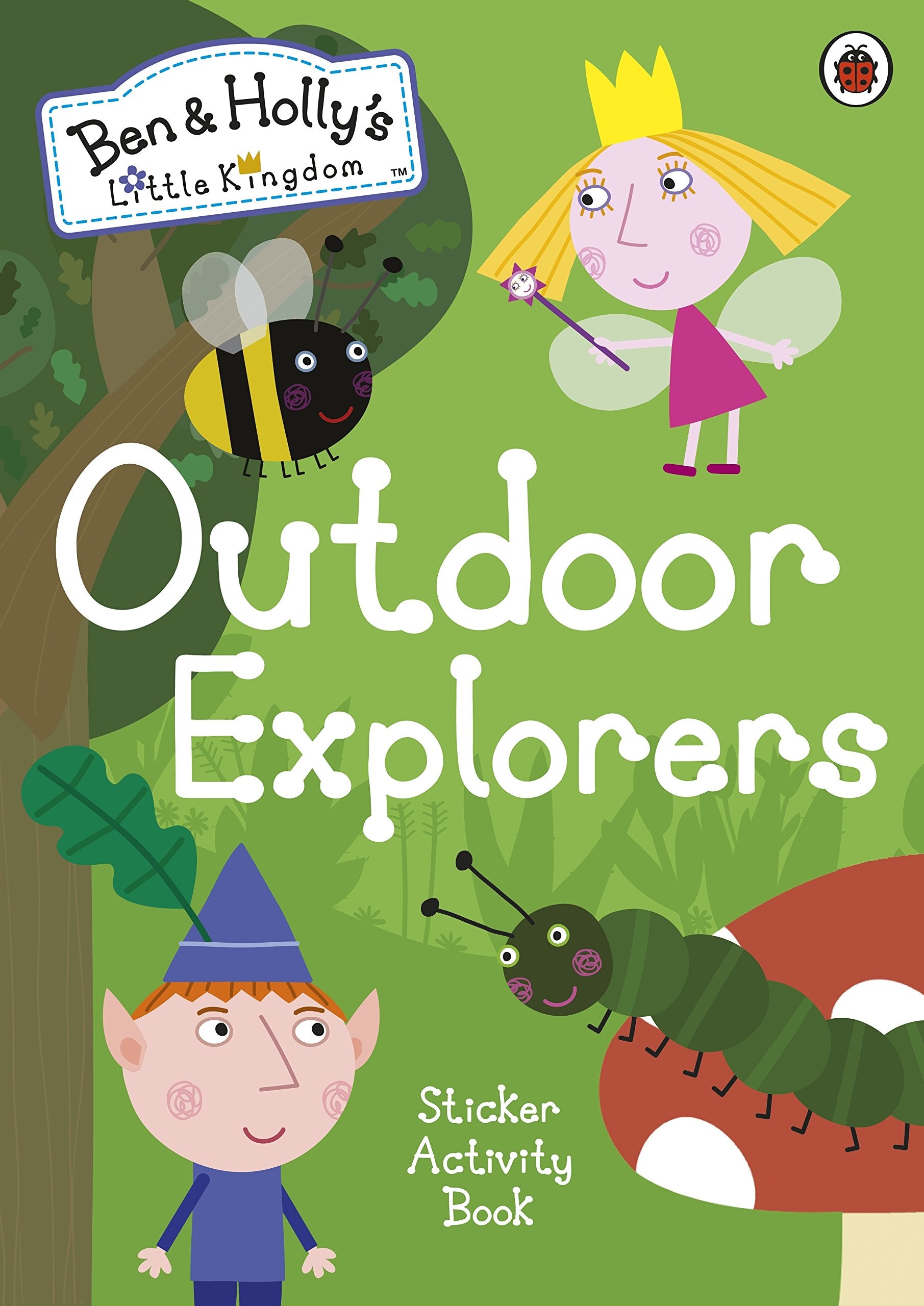Ben and Holly's Little Kingdom: Outdoor Explorers Sticker Activity Book (Ben & Holly's Little Kingdom) Parents & Children