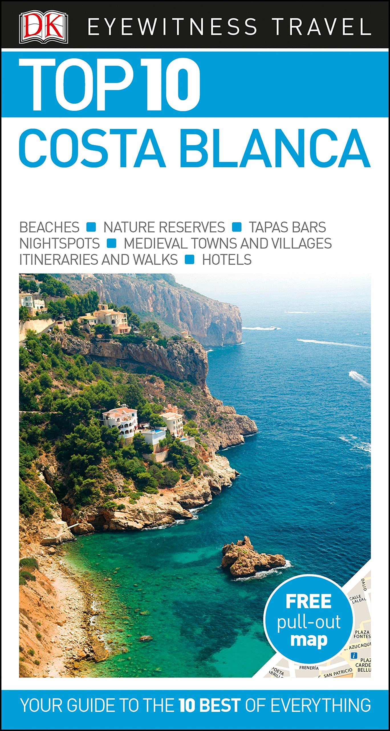 DK Eyewitness Top 10 Costa Blanca (Pocket Travel Guide) Leisure, Home & Garden