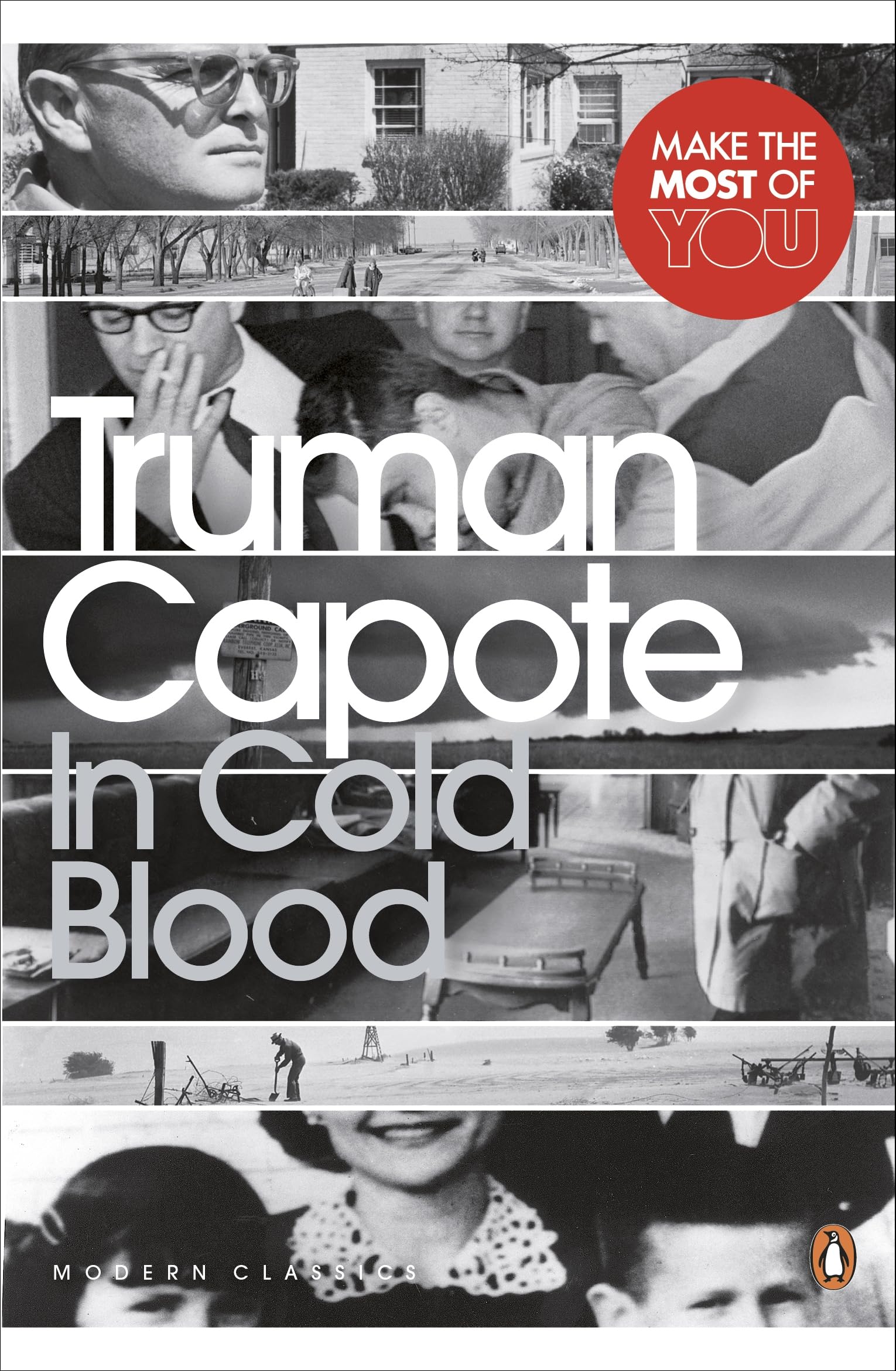 In Cold Blood: A True Account of a Multiple Murder and its Consequences (Penguin Modern Classics) Classics