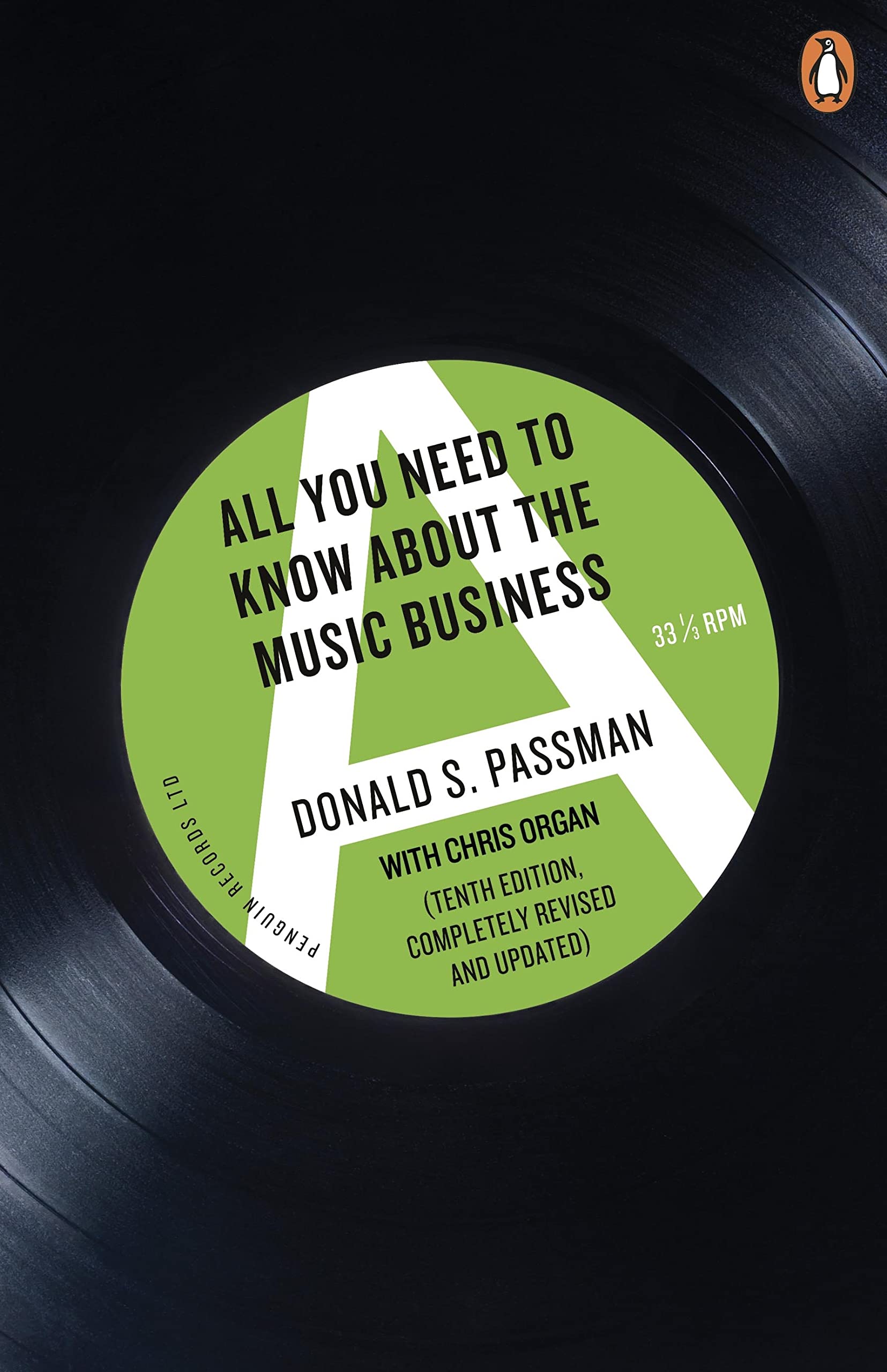 All You Need to Know About the Music Business: Tenth Edition Law